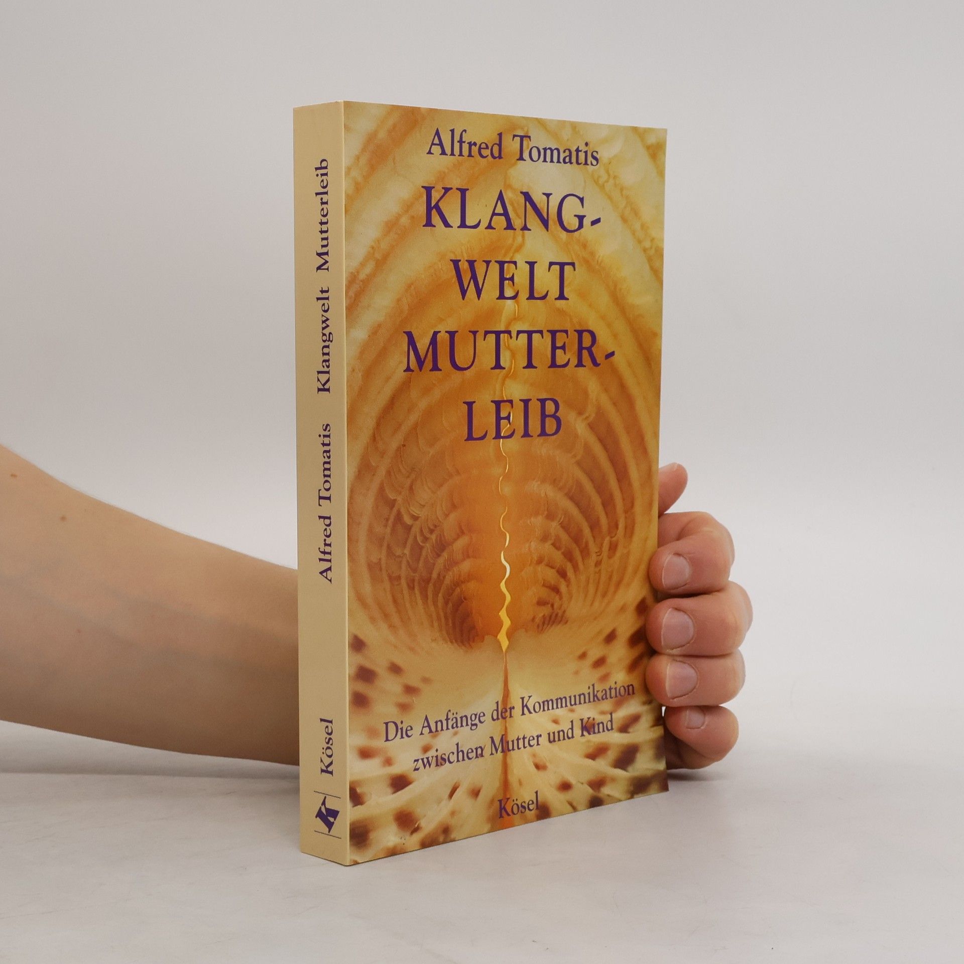 Alfred A. Tomatis Klangwelt Mutterleib