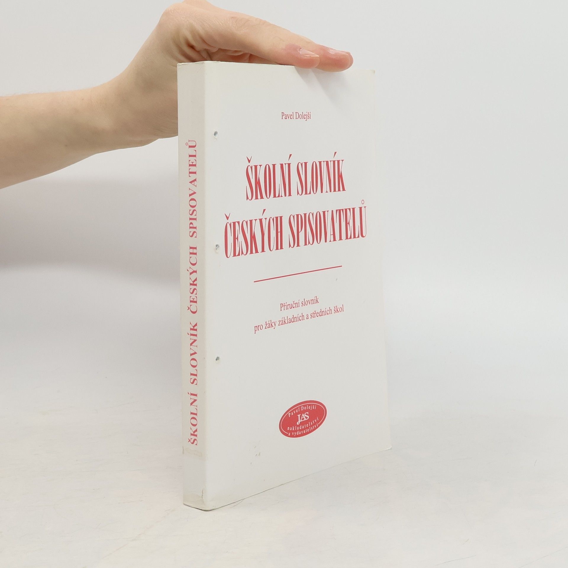 Pavel Dolejší Školní slovník českých spisovatelů