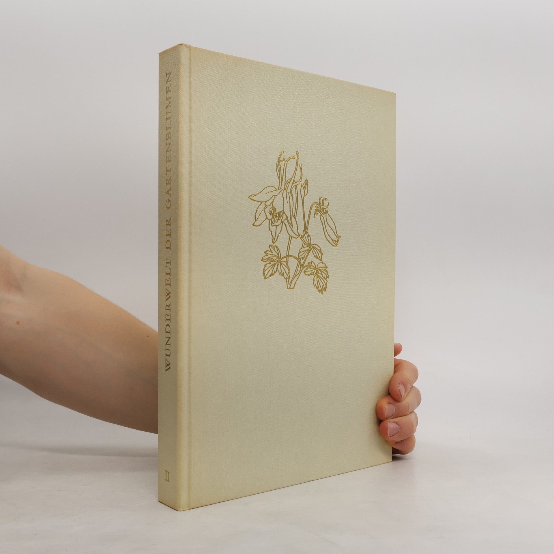 Kolektiv autorů Wunderwelt der Gartenblumen