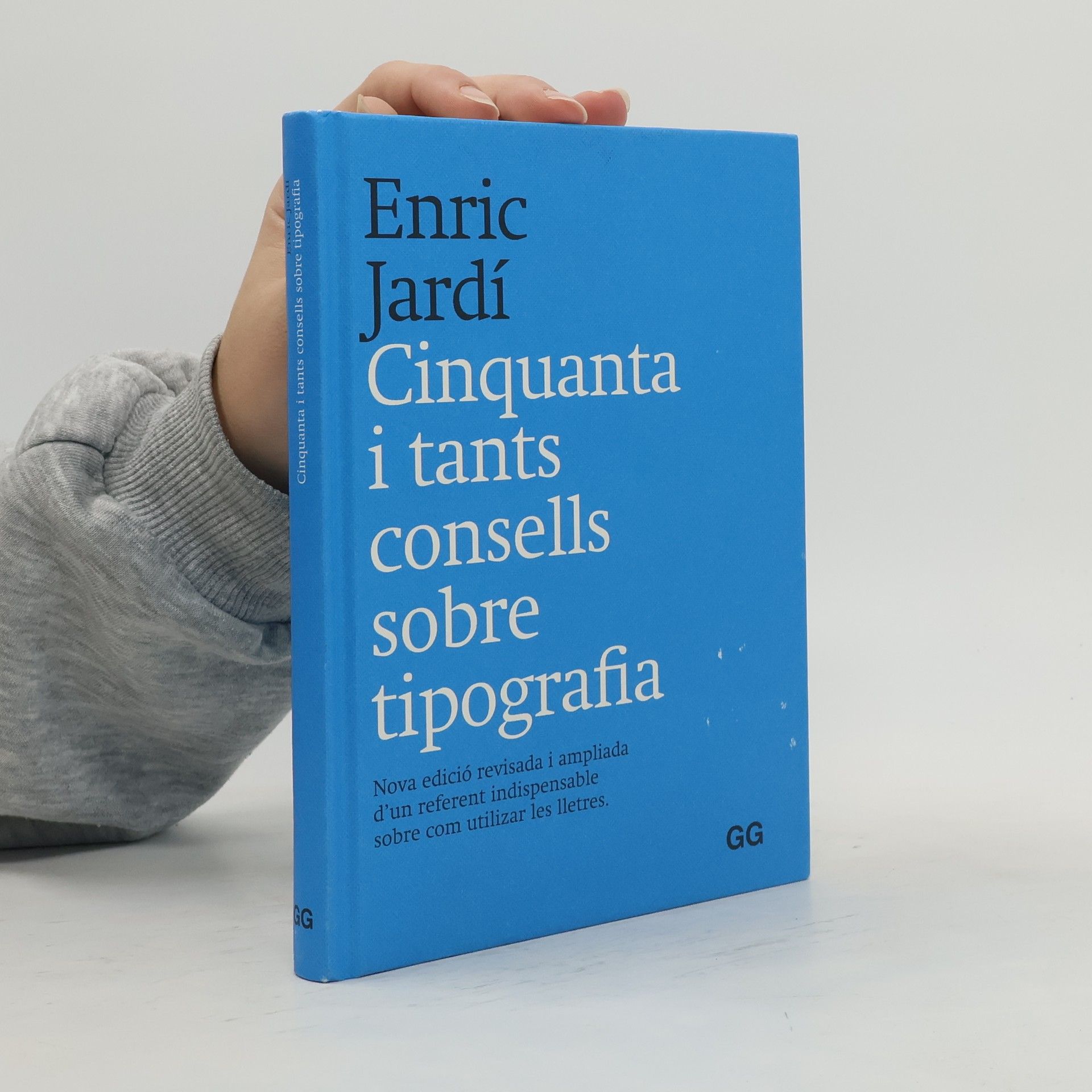 Enric Jardí i Soler Cinquanta i tants consells sobre tipografia