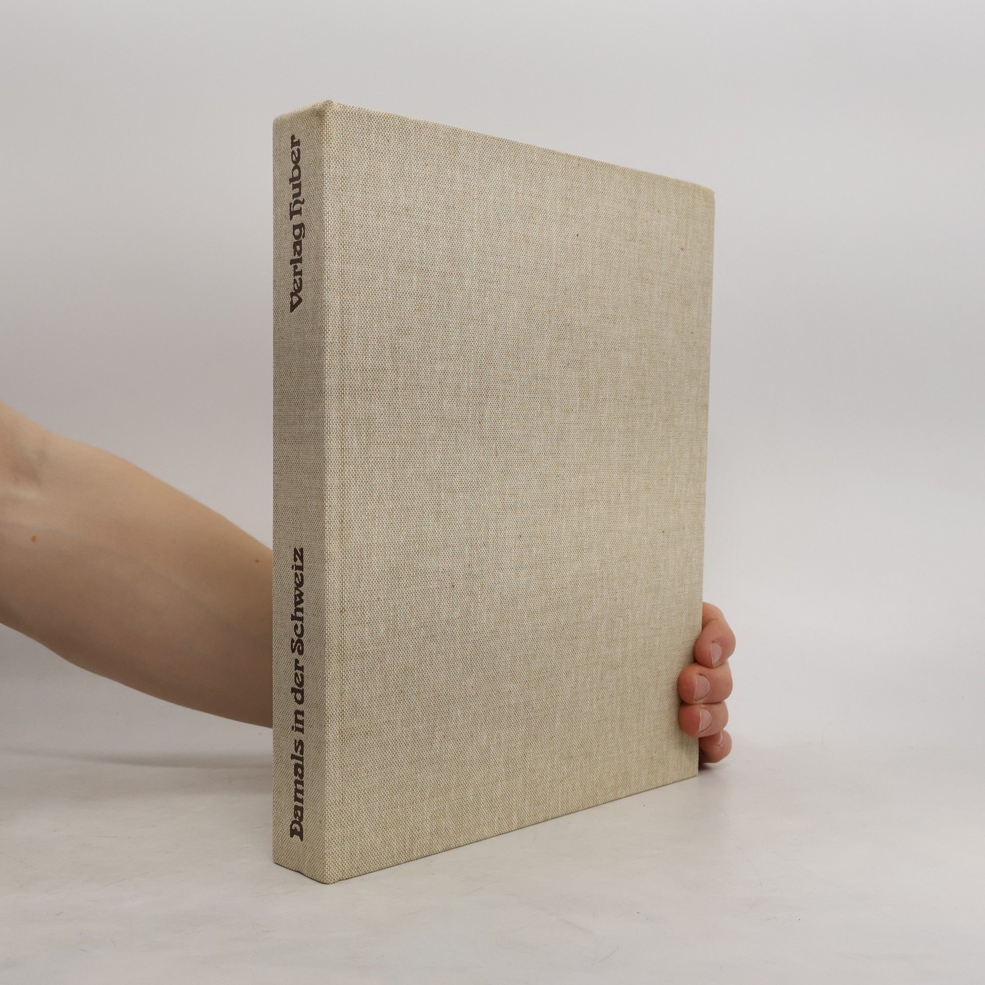 Damals in der Schweiz