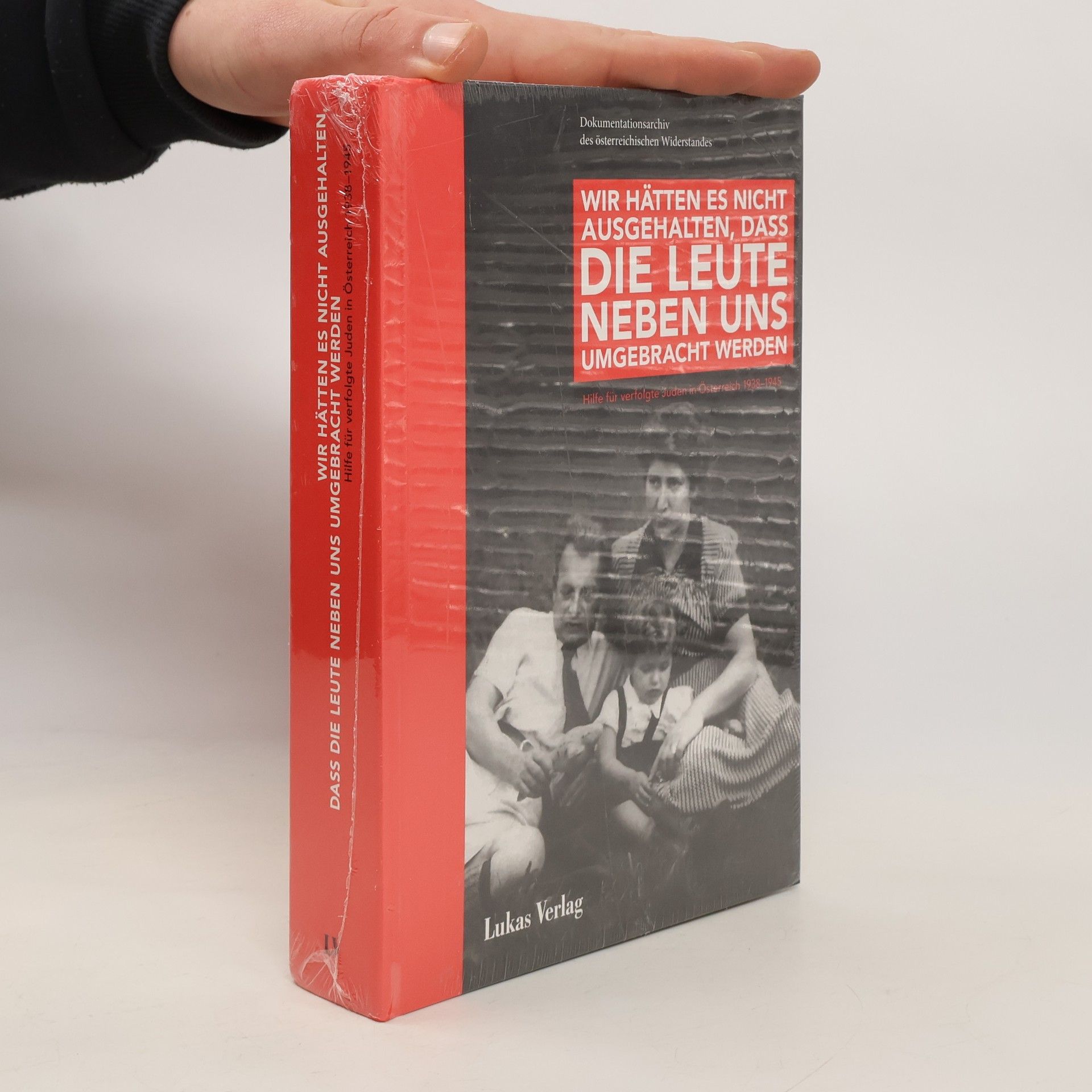 Wir hätten es nicht ausgehalten, dass die Leute neben uns umgebracht werden