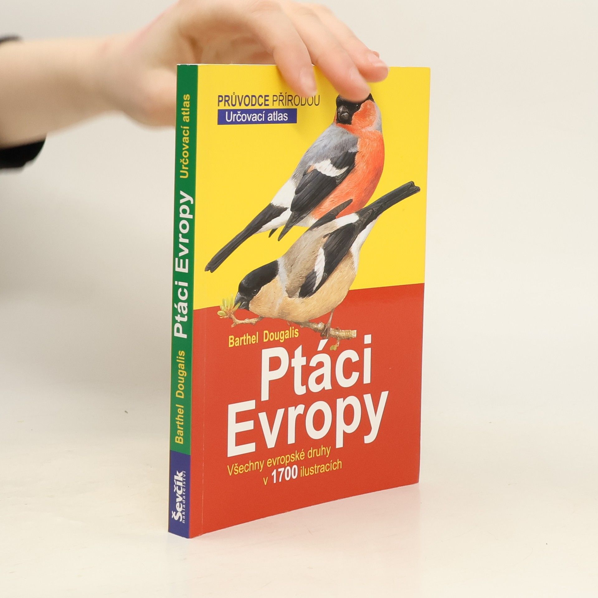 Ptáci Evropy : určovací atlas