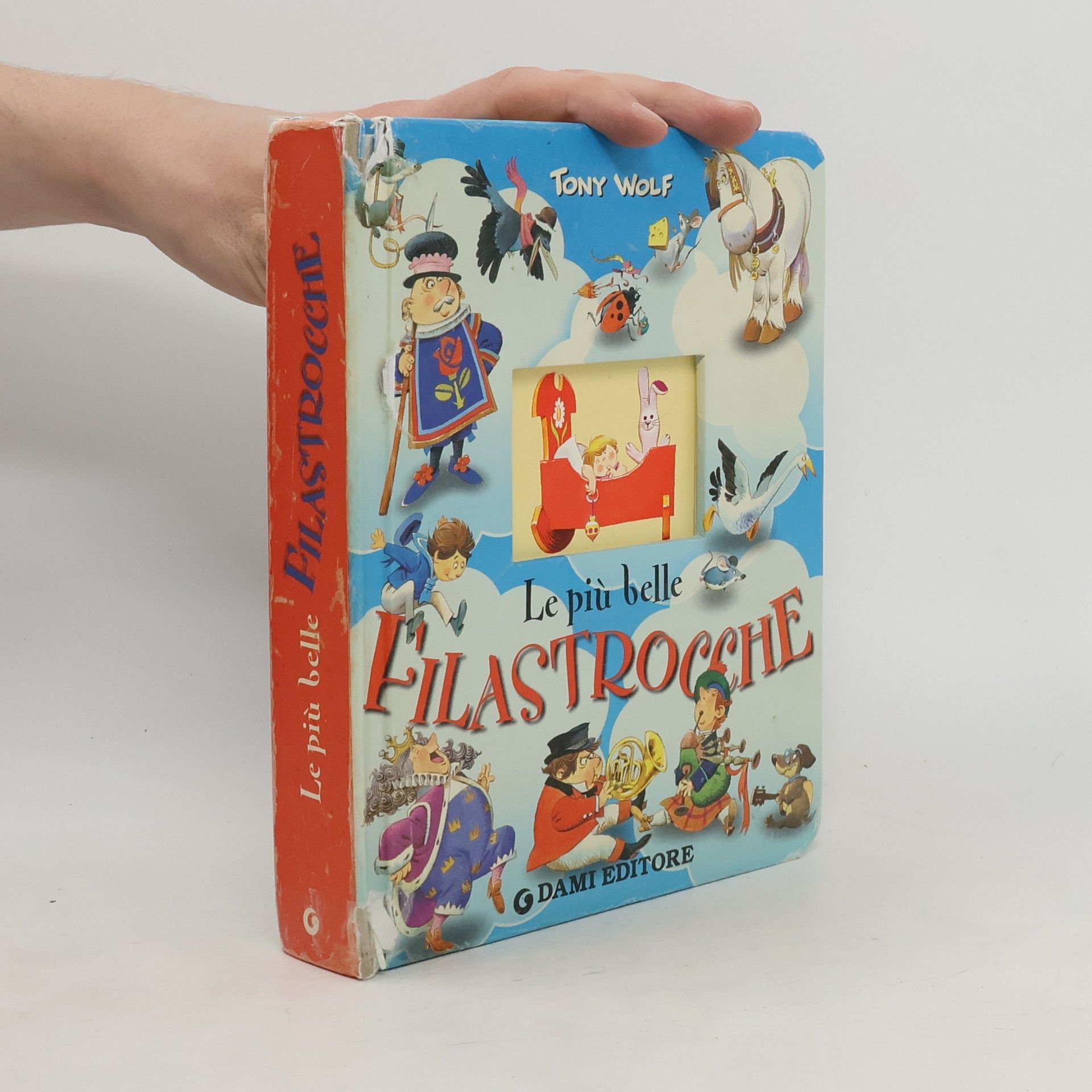 Tony Wolf Le più belle filastrocche