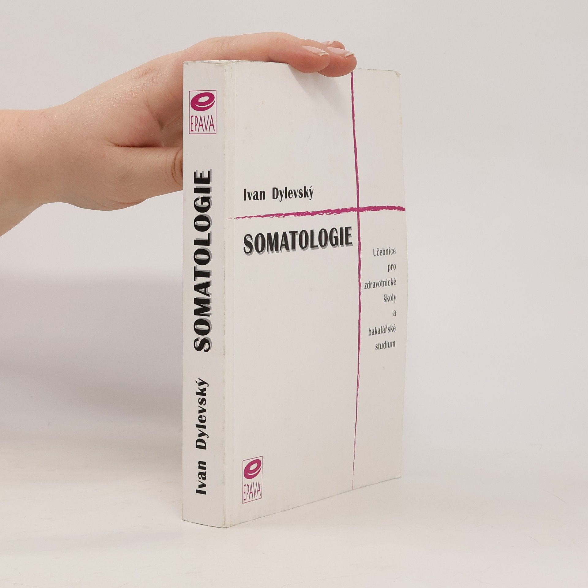 Ivan Dylevský Somatologie
