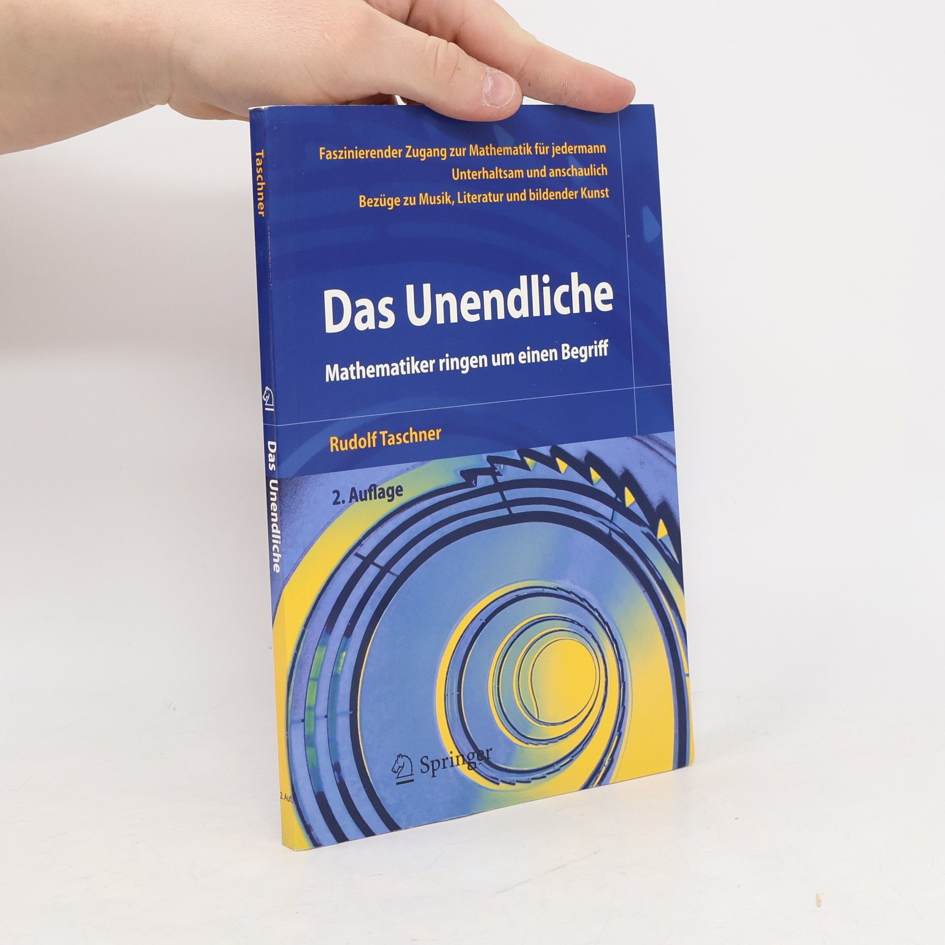 Rudolf Taschner Das Unendliche