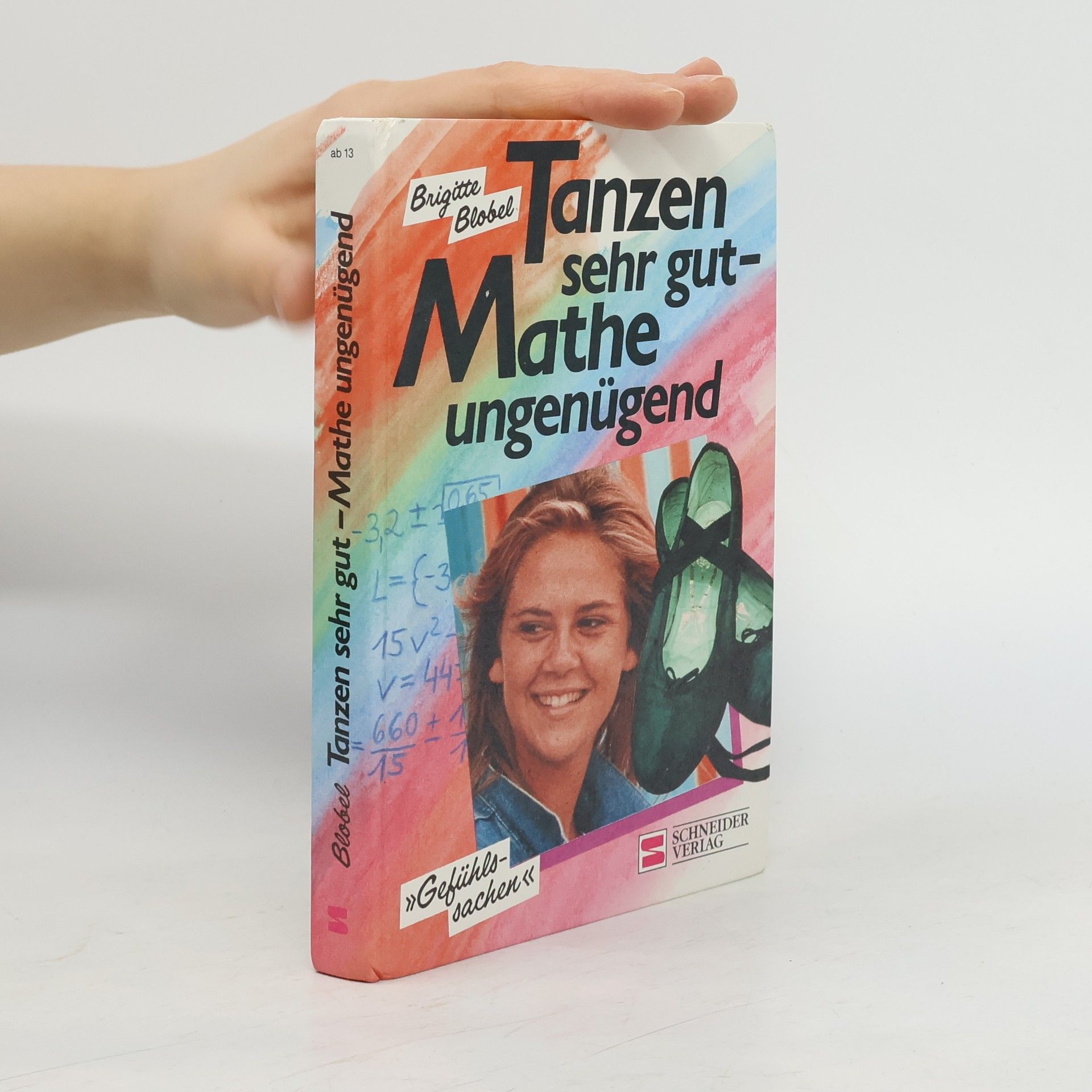 Tanzen sehr gut. Mathe ungenügend