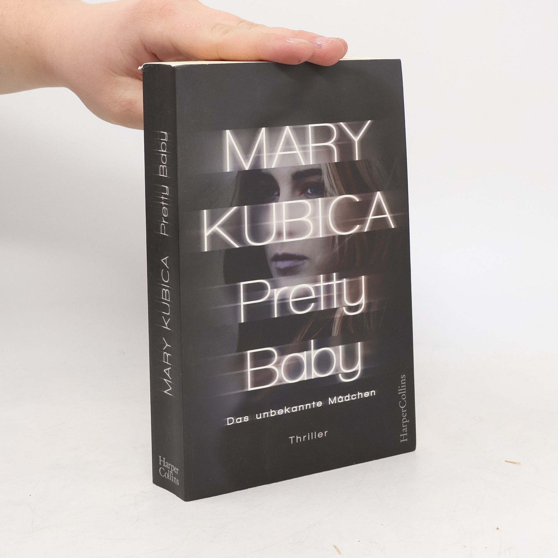 Mary Kubica Pretty baby - das unbekannte Mädchen