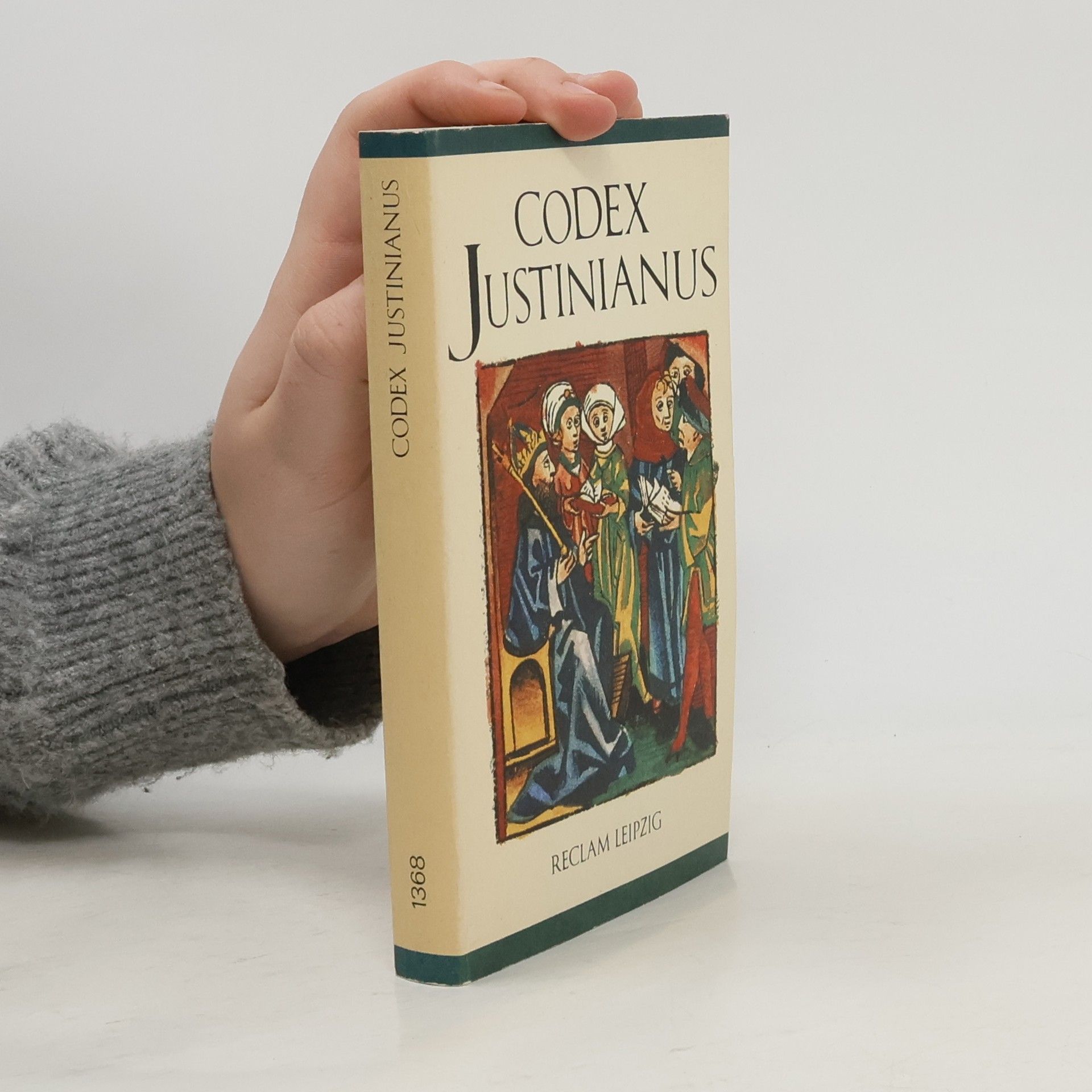 Gottfried Härtel Codex Justinianus