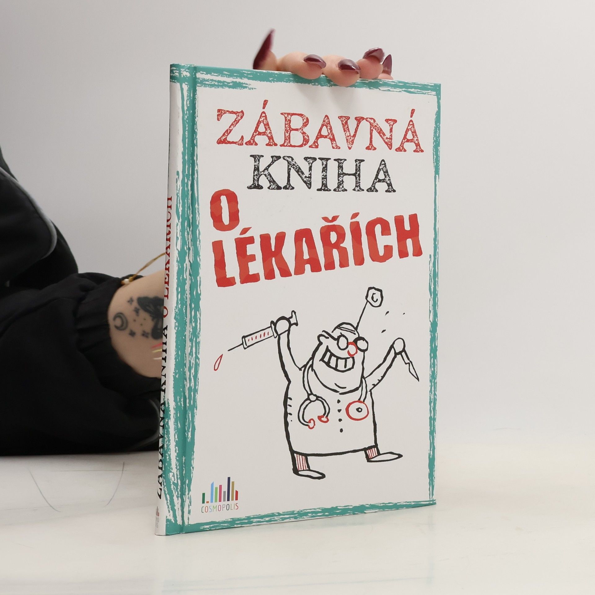 Peter Gitzinger Zábavná kniha o lékařích