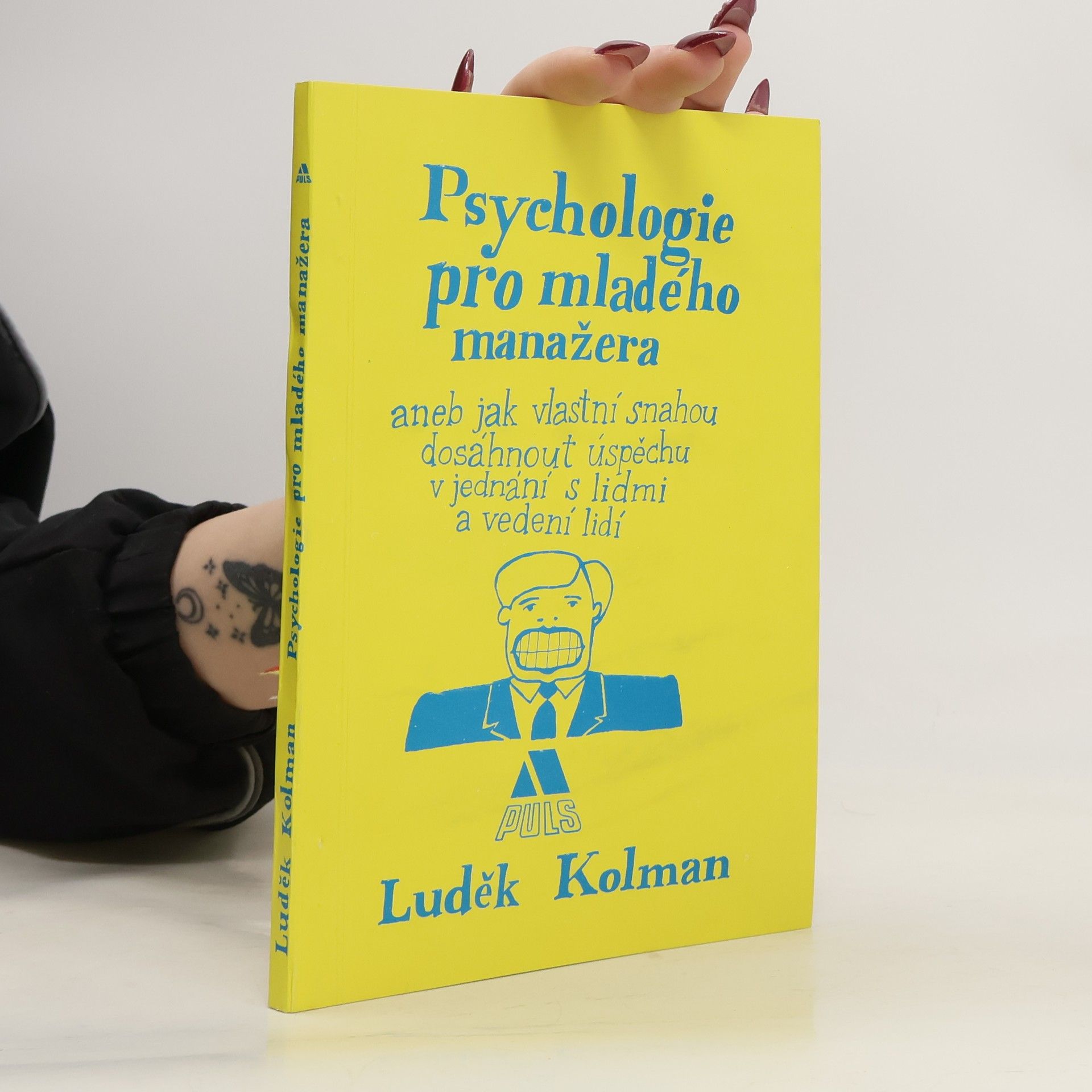 Ludĕk Kolman Psychologie pro mladého manažera