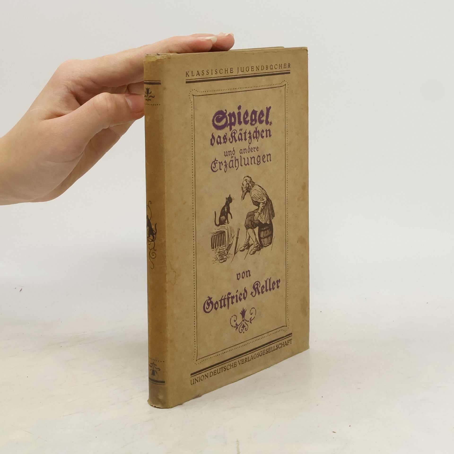 Gottfried Keller Spiegel, das Kätzchen und andere Erzählungen