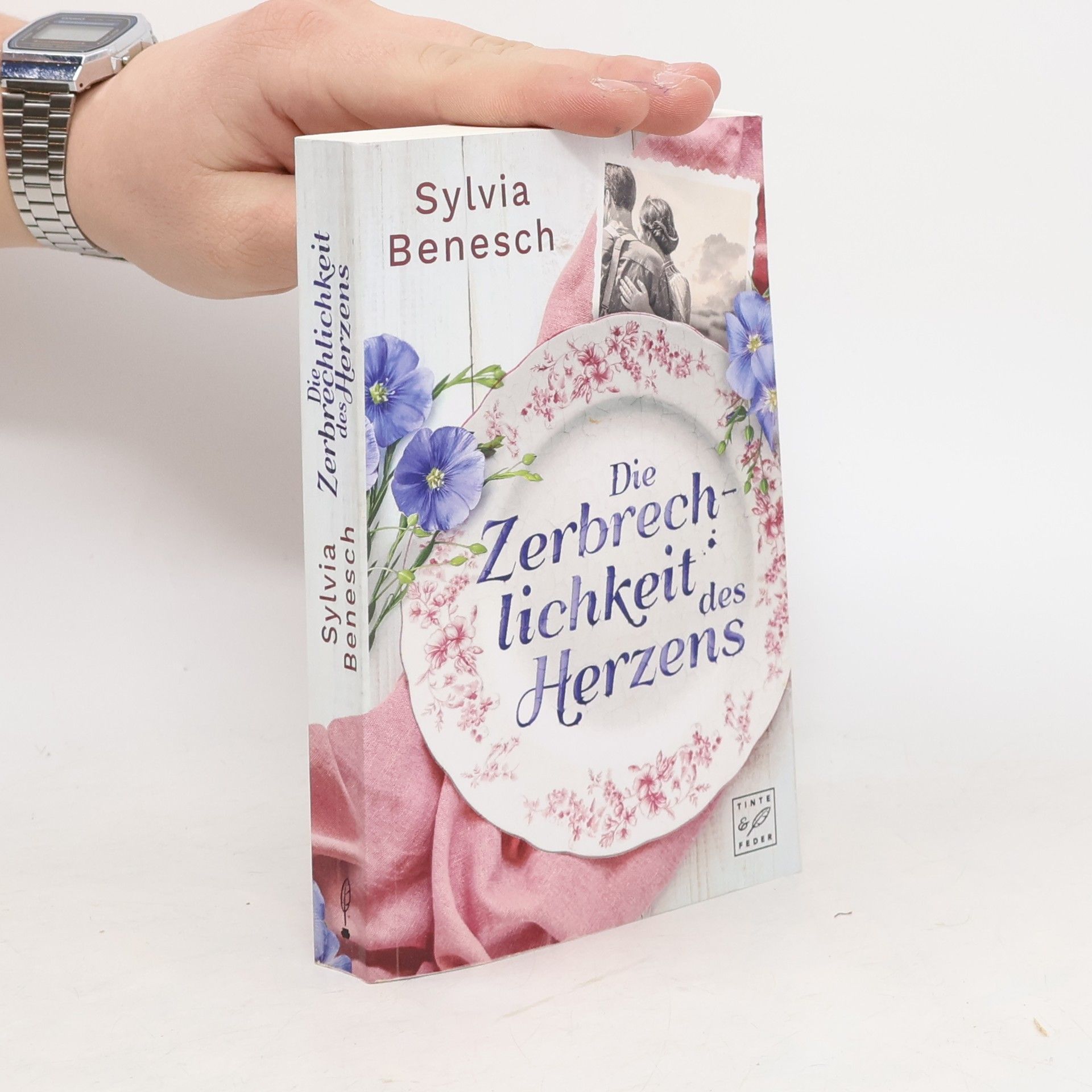 Sylvia Benesch Die Zerbrechlichkeit des Herzens