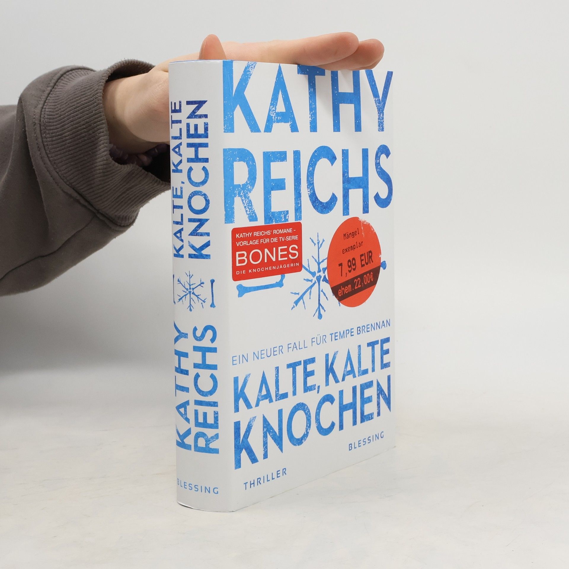 Kathy Reichs Kalte, kalte Knochen