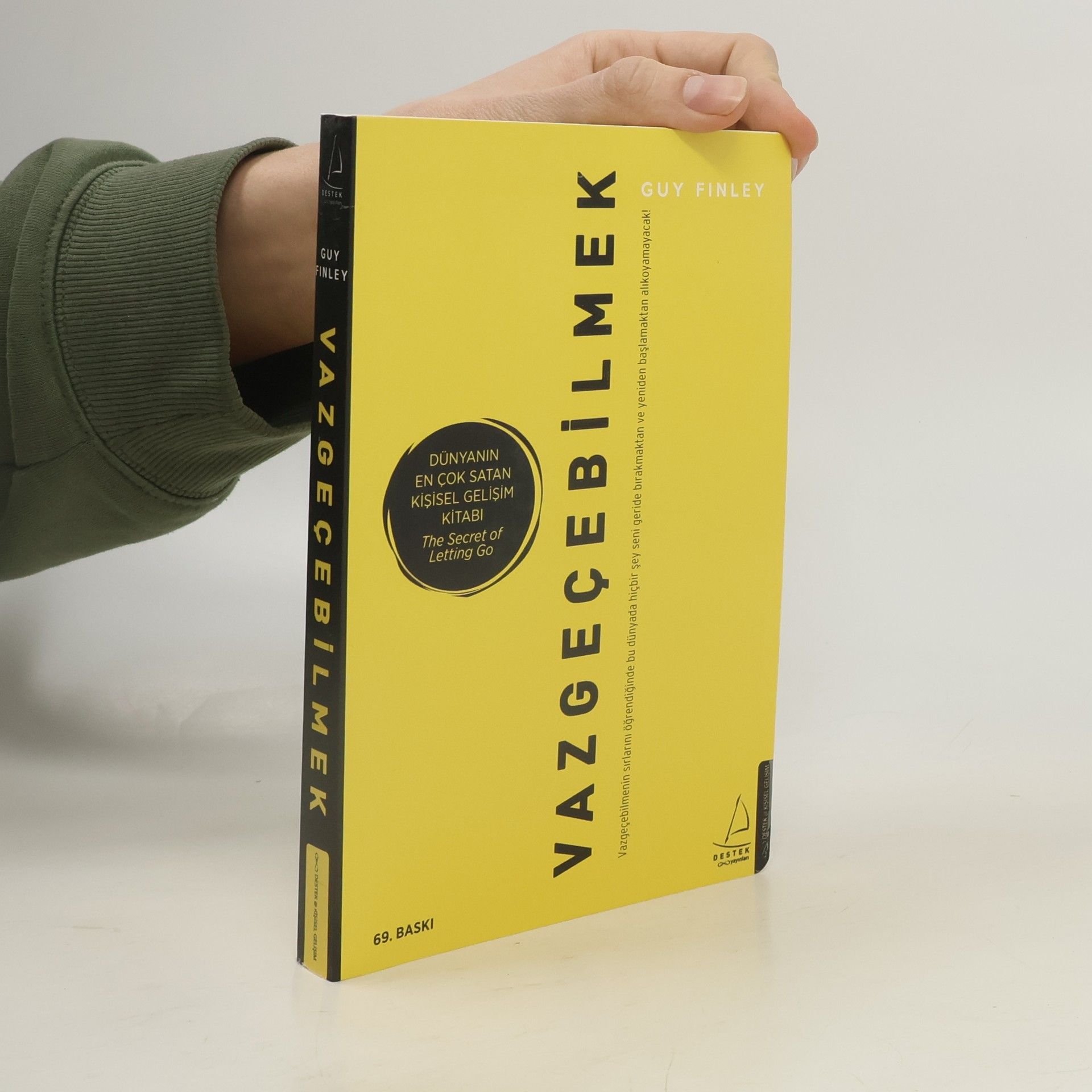 Guy Finley Vazgeçebilmek