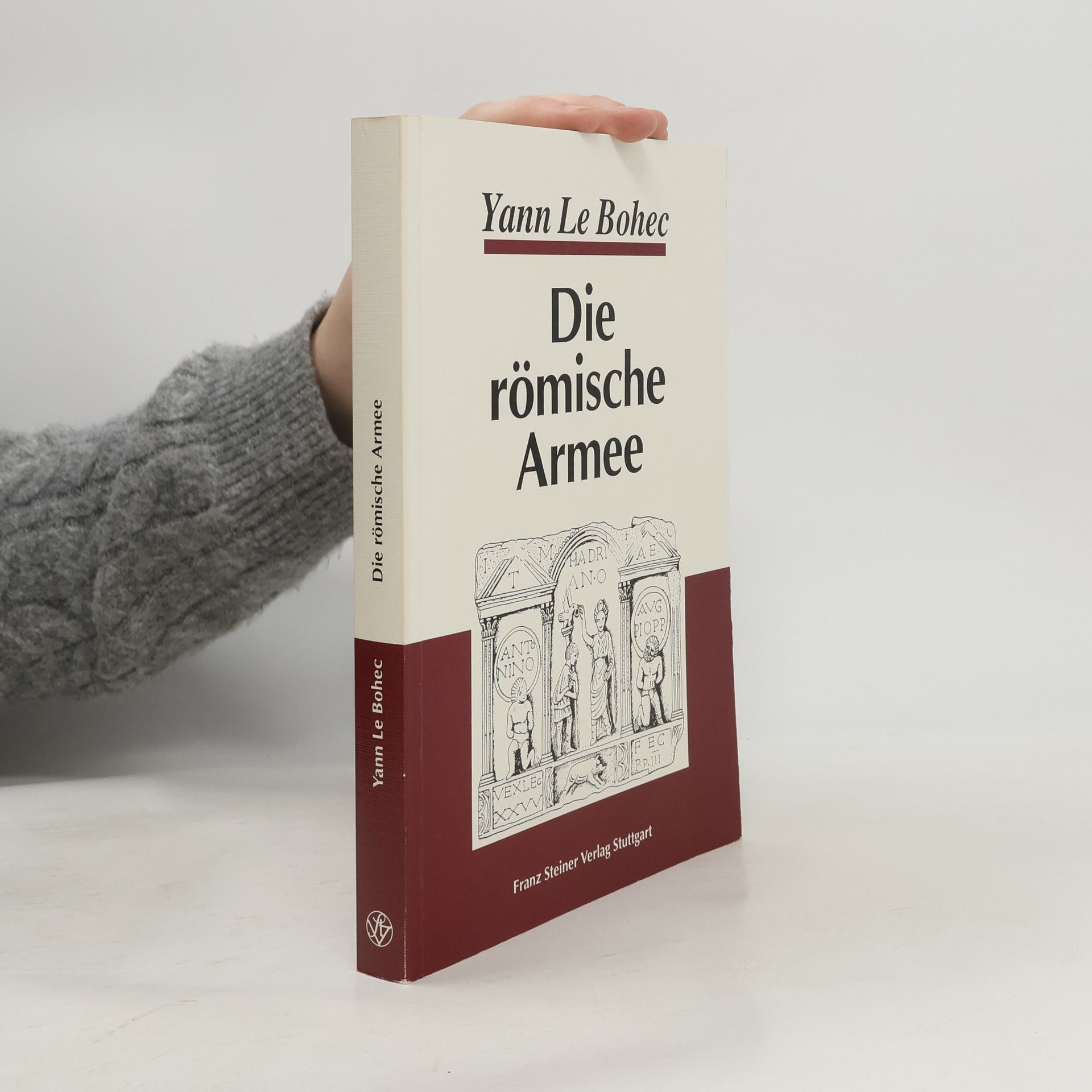 Yann Le Bohec Die römische Armee