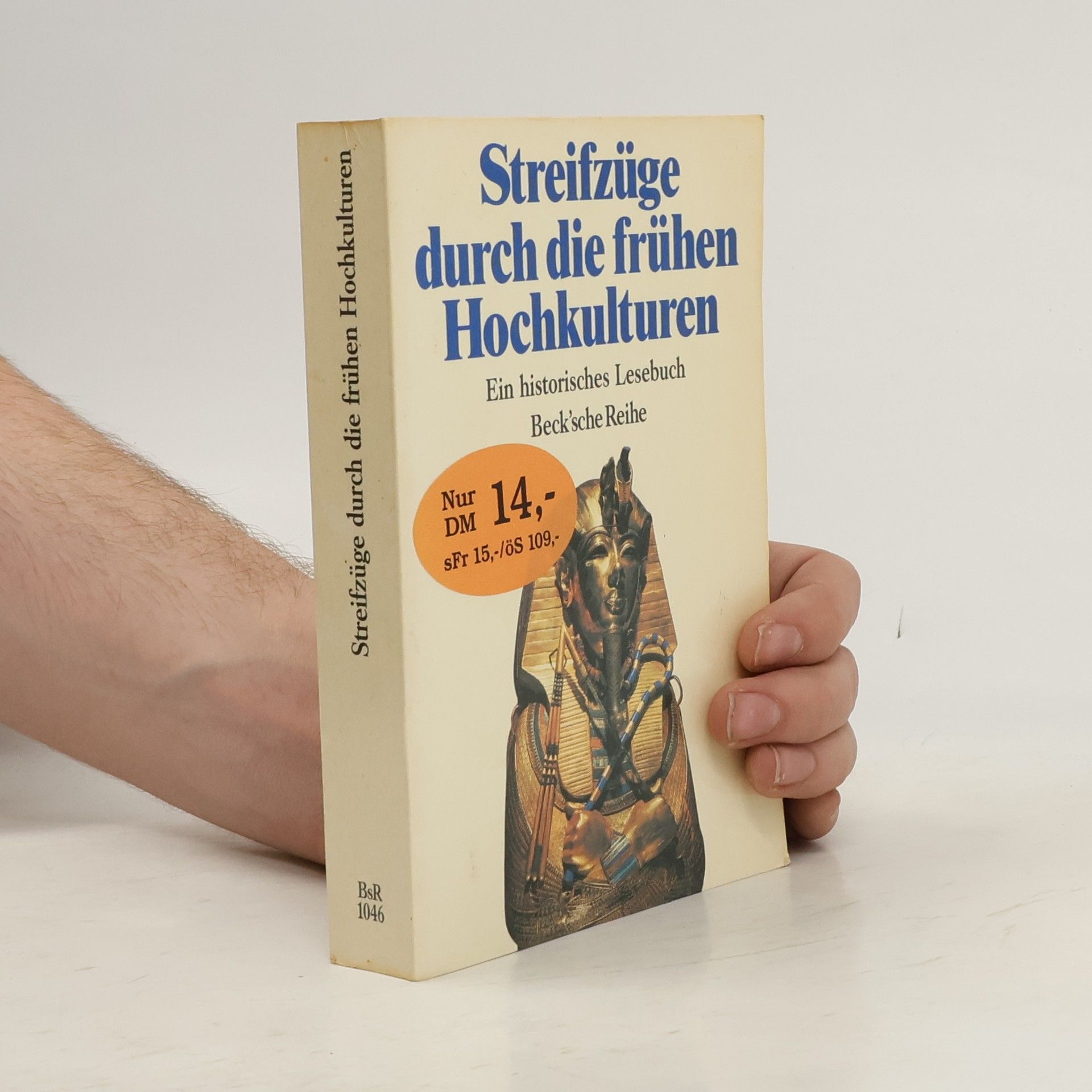 Streifzüge durch die frühen Hochkulturen