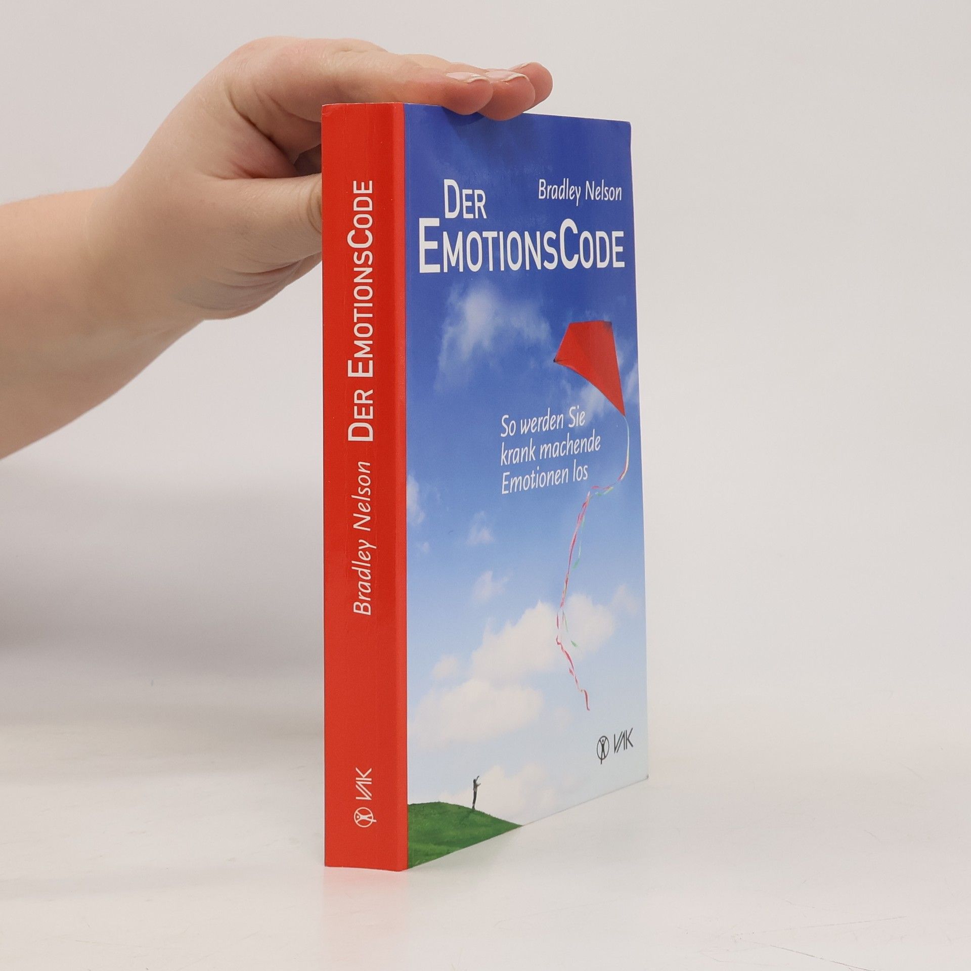 Bradley Nelson Der EmotionsCode