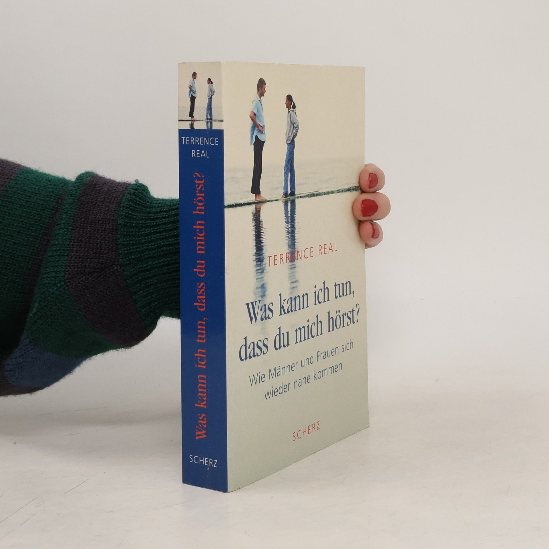 Terrence Real Was kann ich tun, dass du mich hörst?
