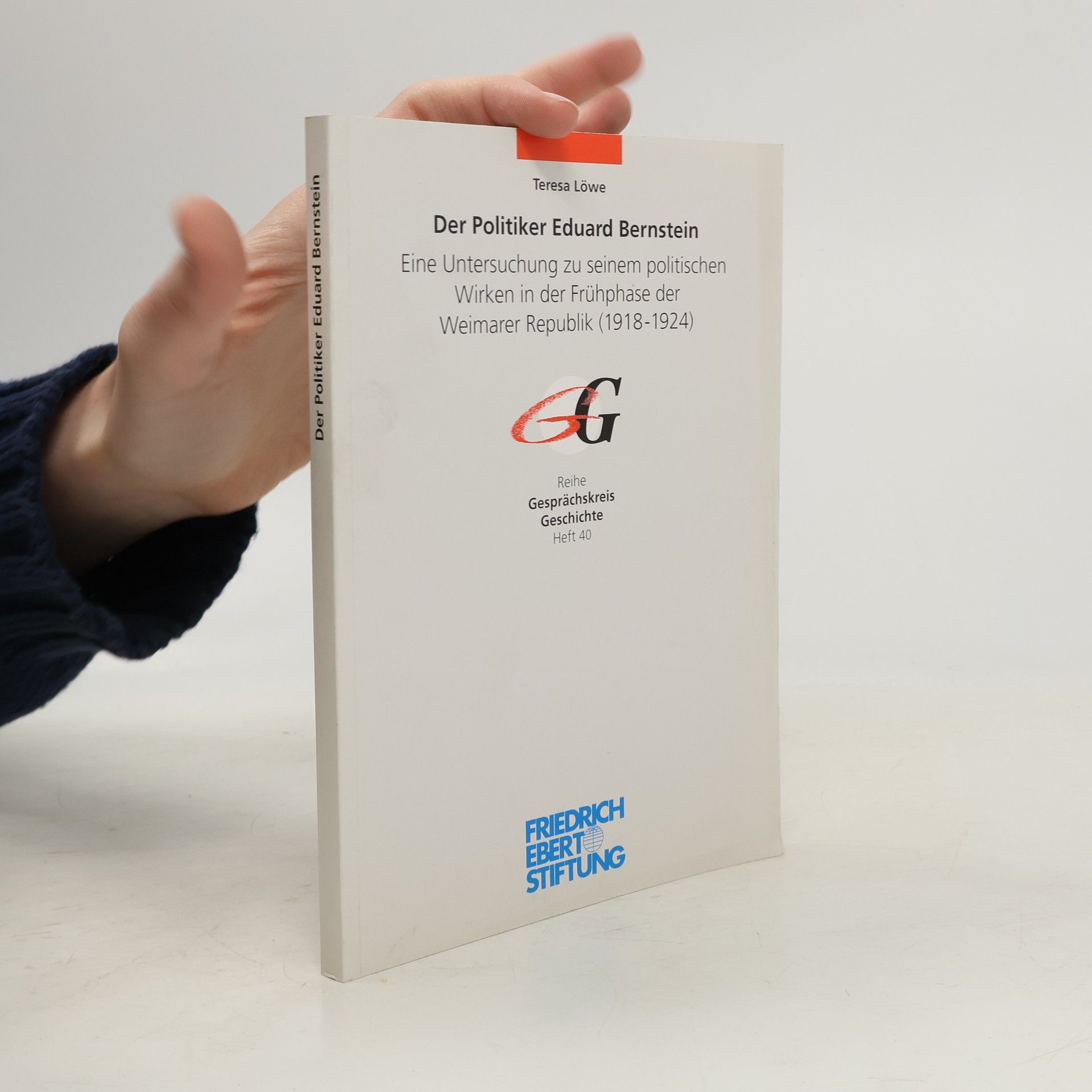 Teresa Löwe Der Politiker Eduard Bernstein