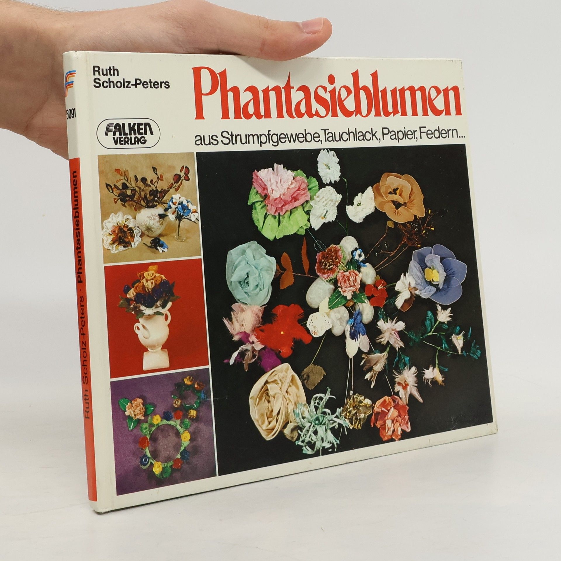 Phantasieblumen aus Strumpfgewebe, Tauchlack, Papier, Federn ...