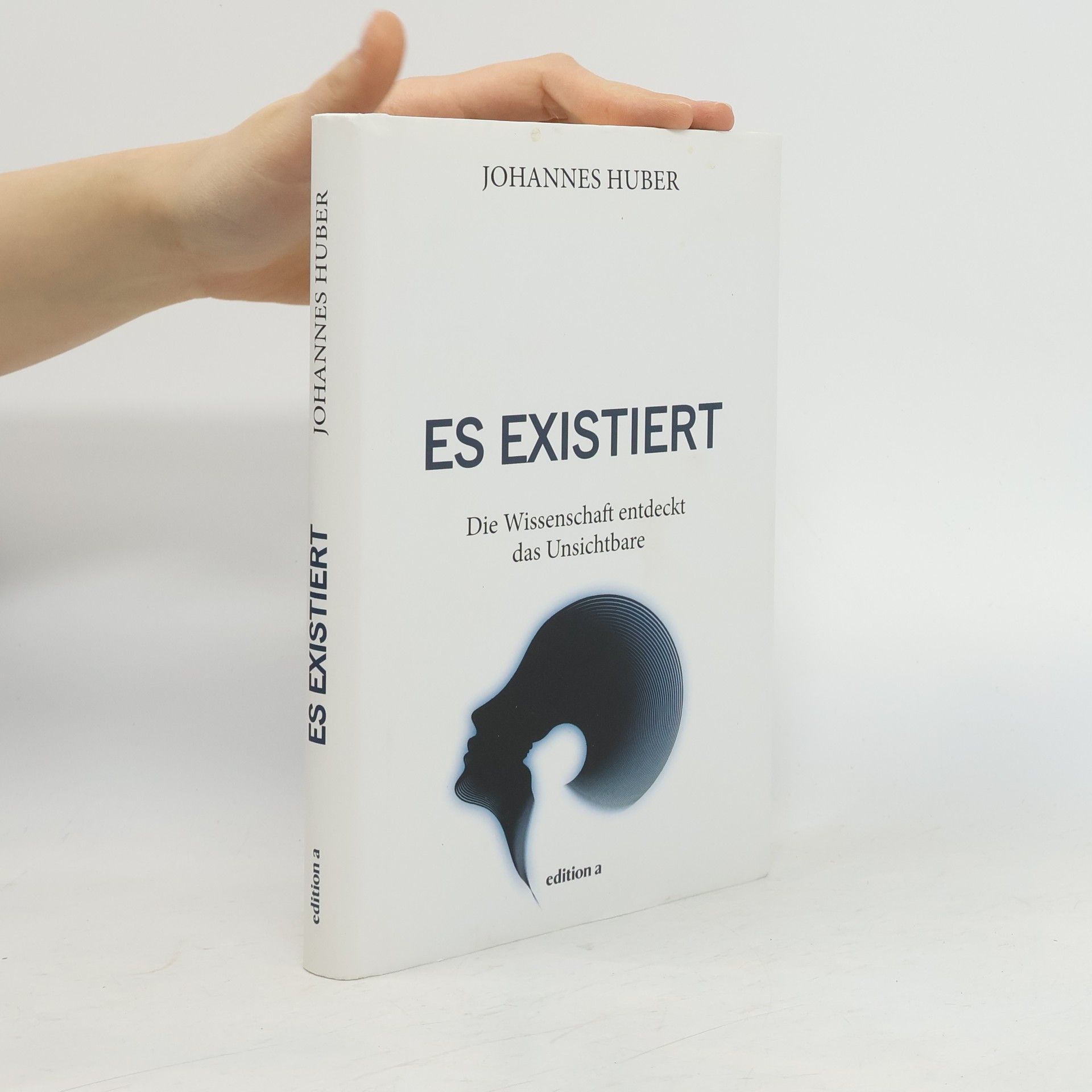 Johannes Huber Es existiert