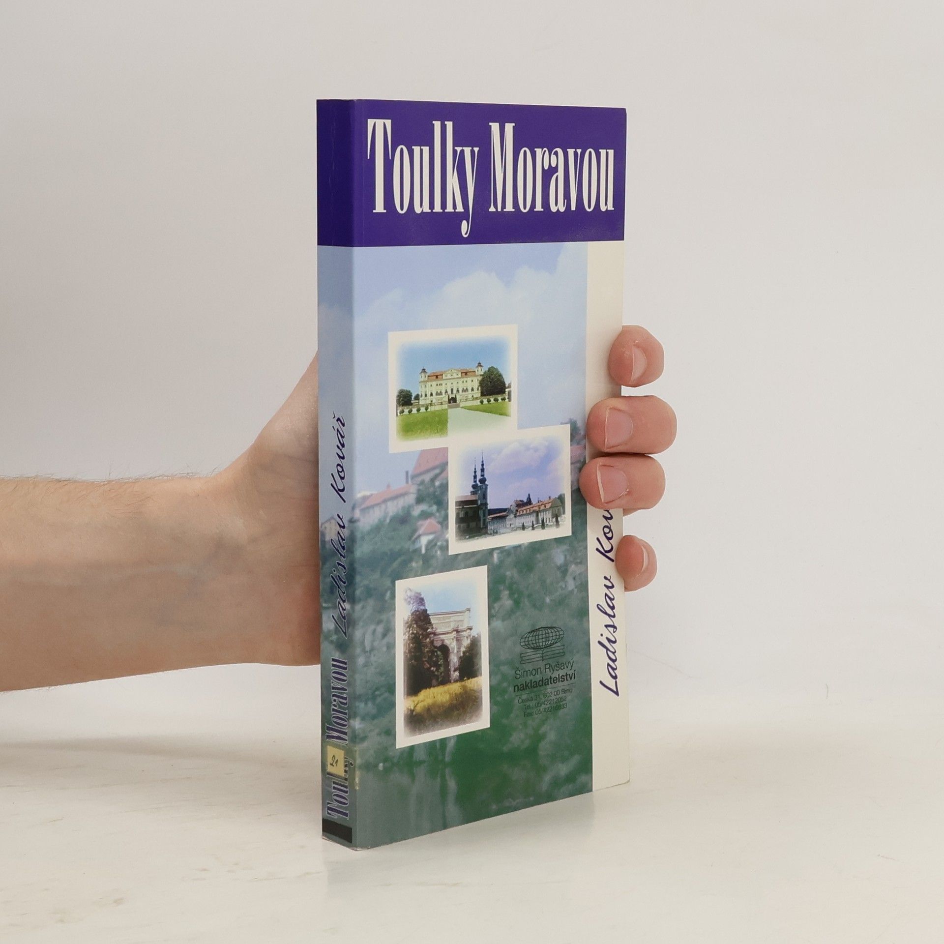 Ladislav Kovář Toulky Moravou