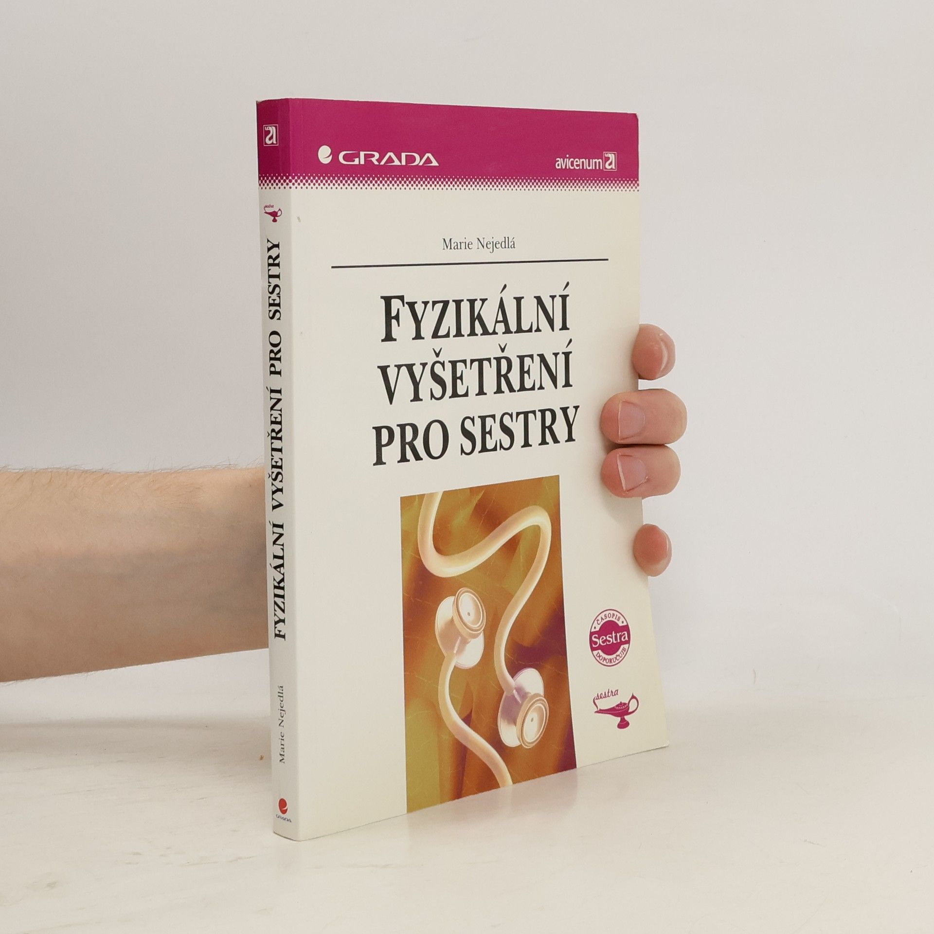 Marie Nejedlá Fyzikální vyšetření pro sestry