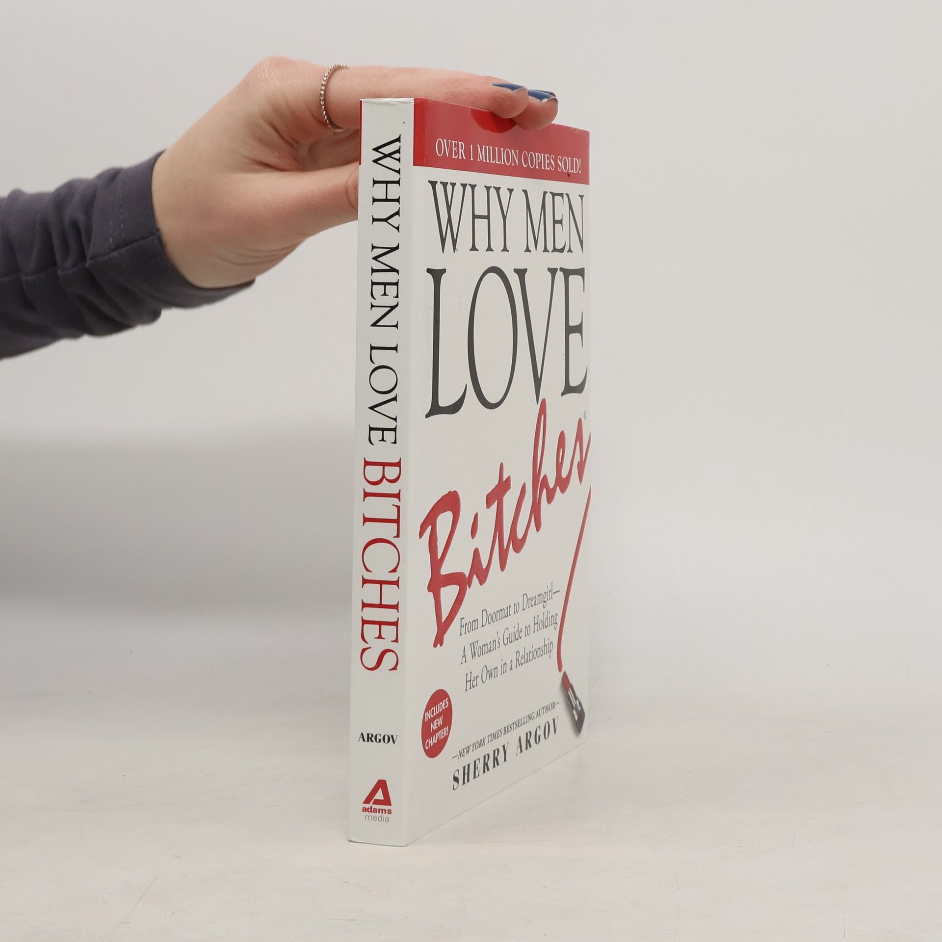 Why Men Love Bitches