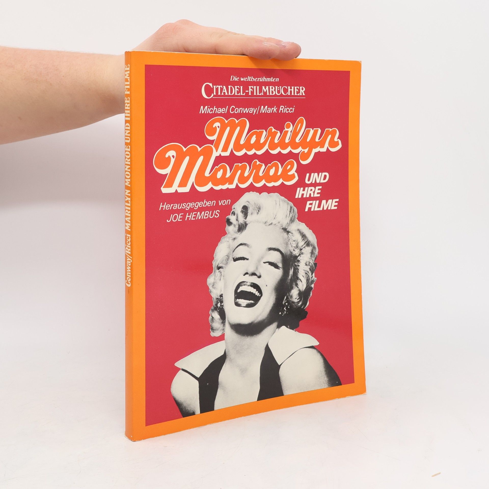 Michael A. Conway Marilyn Monroe und ihre Filme