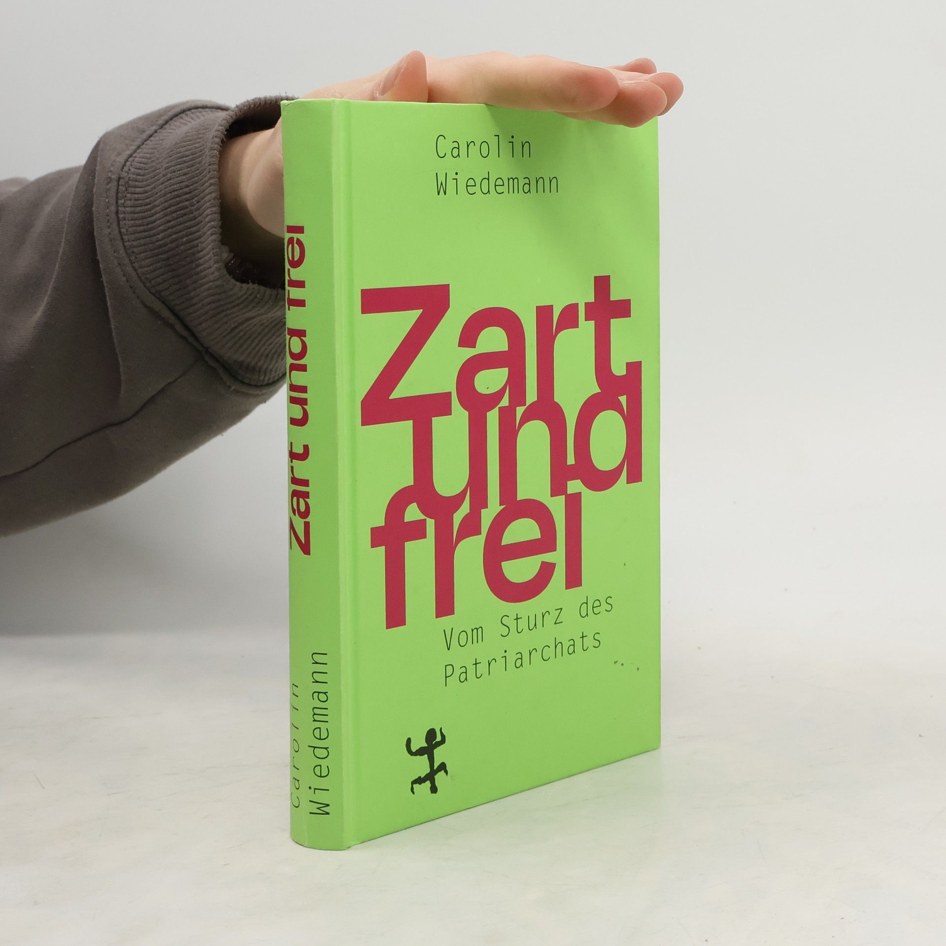 Carolin Wiedemann Zart und frei