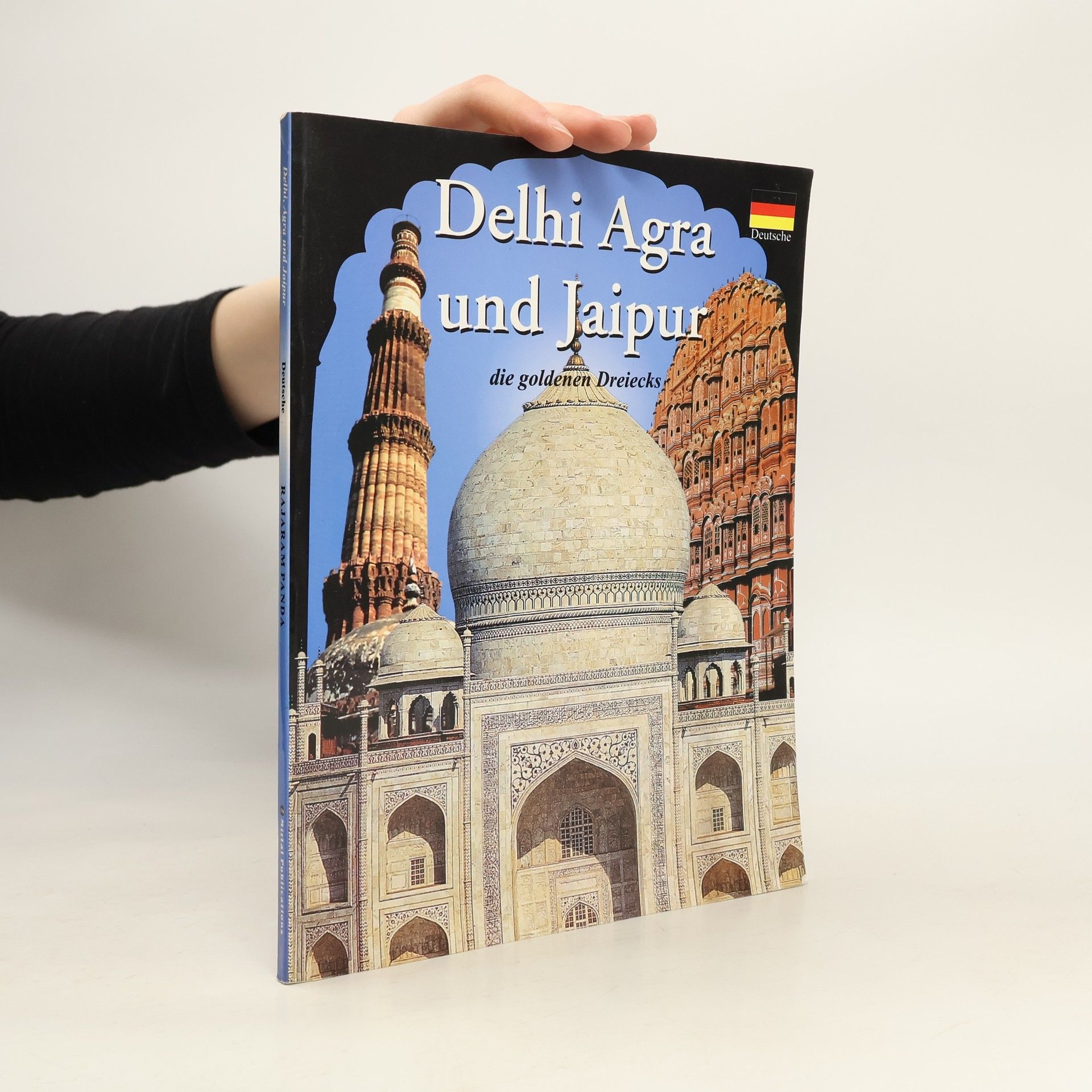 Rajaram Panda Delhi Agra Jaipur. The Golden Triangle