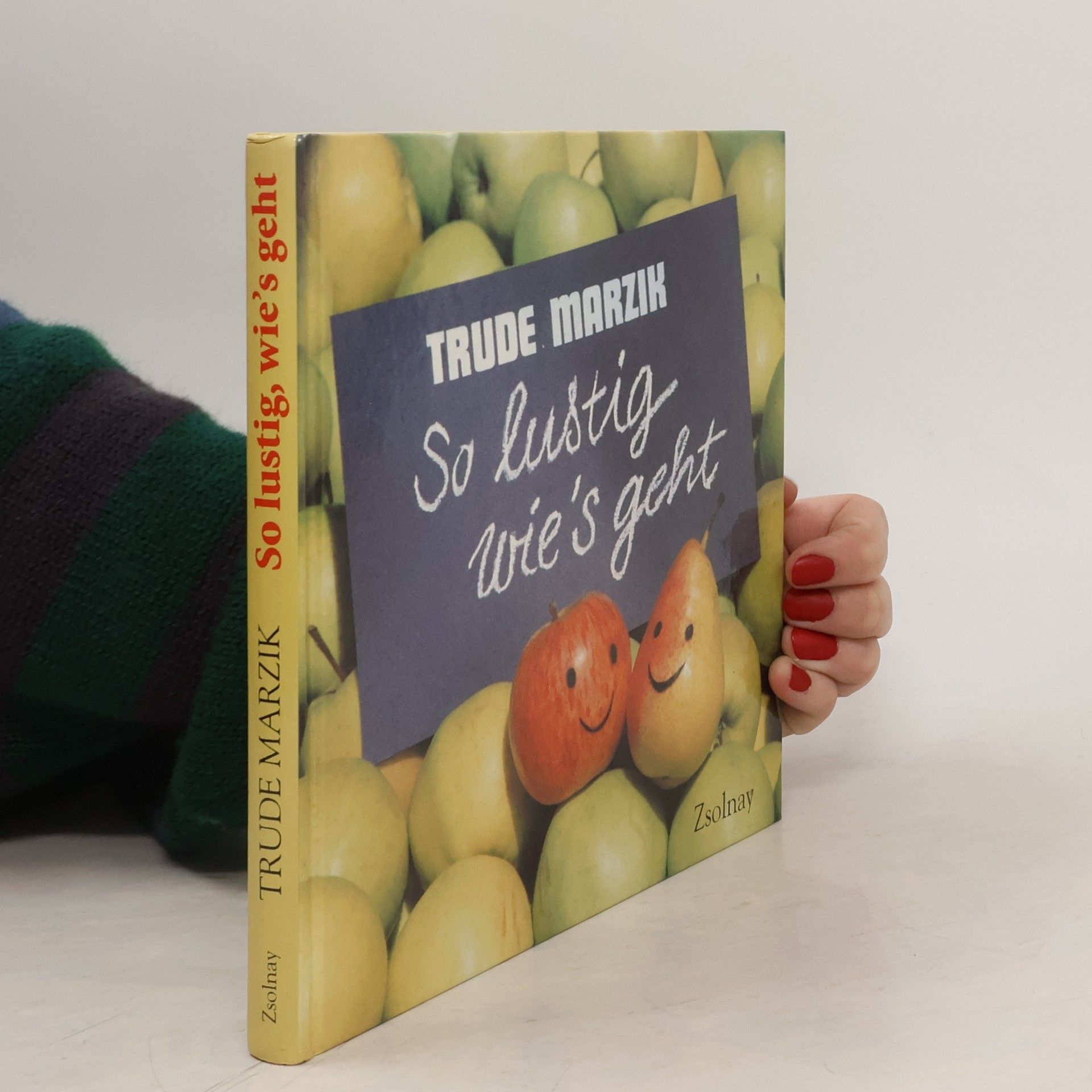 Trude Marzik So lustig wie's geht