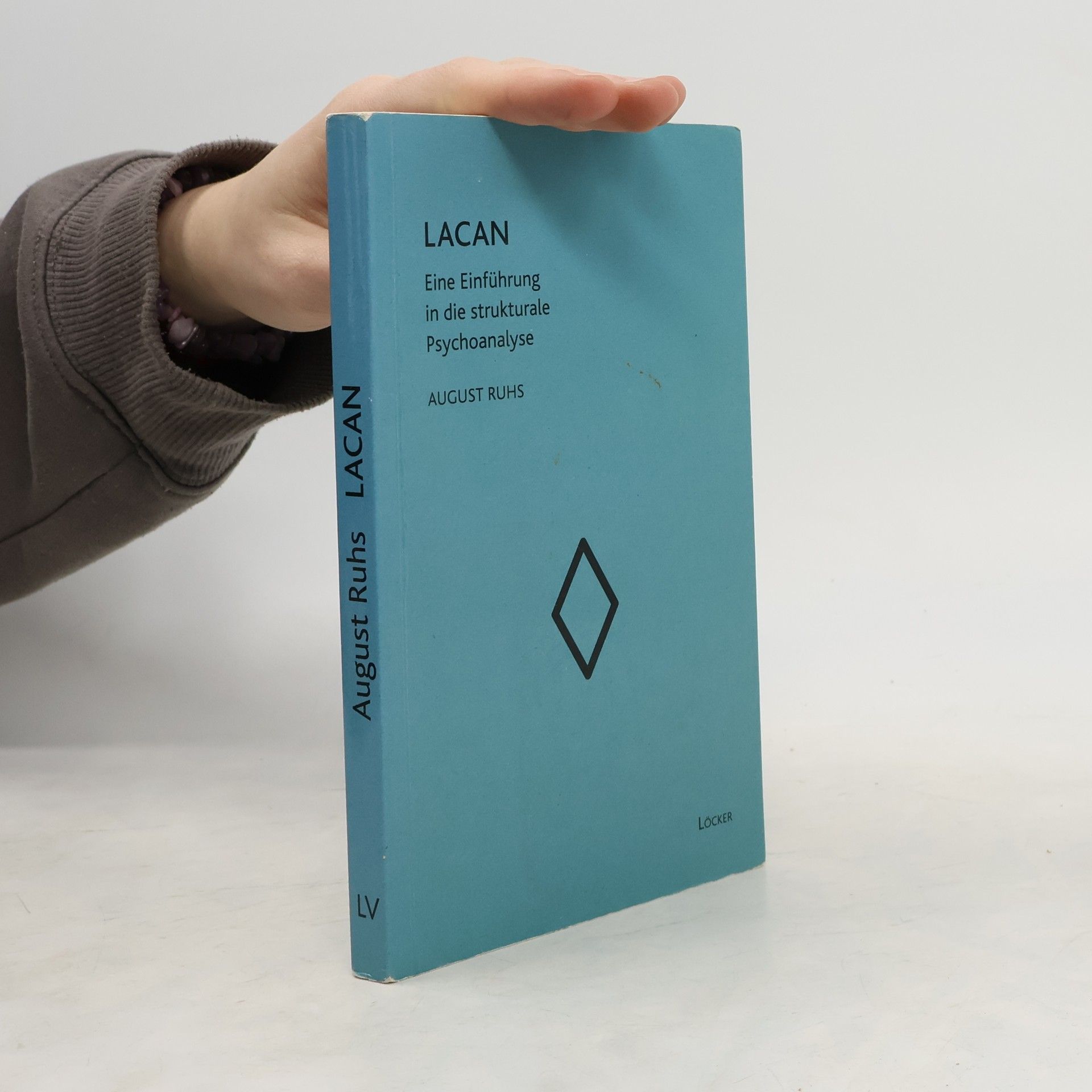 Lacan. Eine Einführung in die strukturale Psychoanalyse