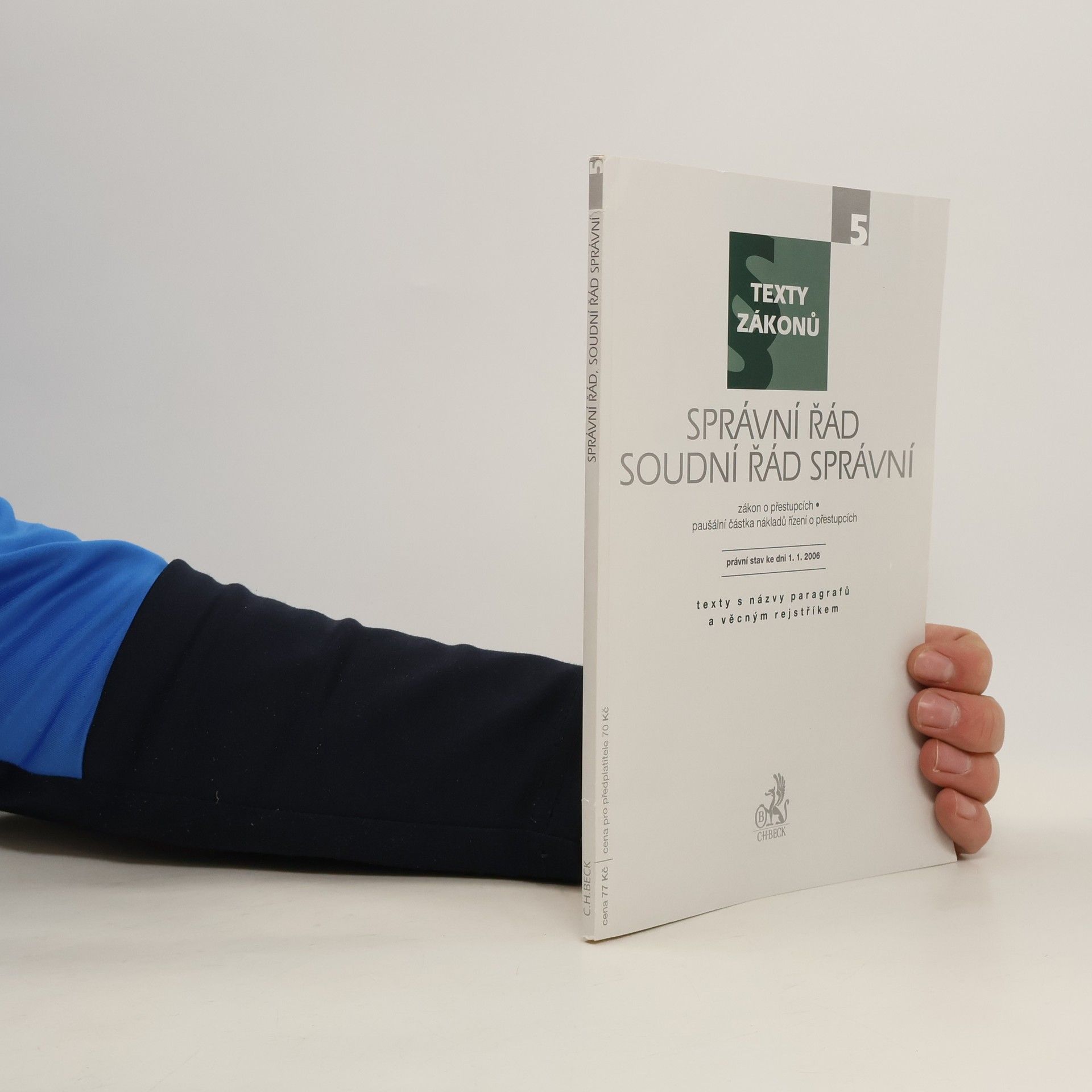 Collectif d'auteurs Texty zákonů : Správní řád; soudní řád správní