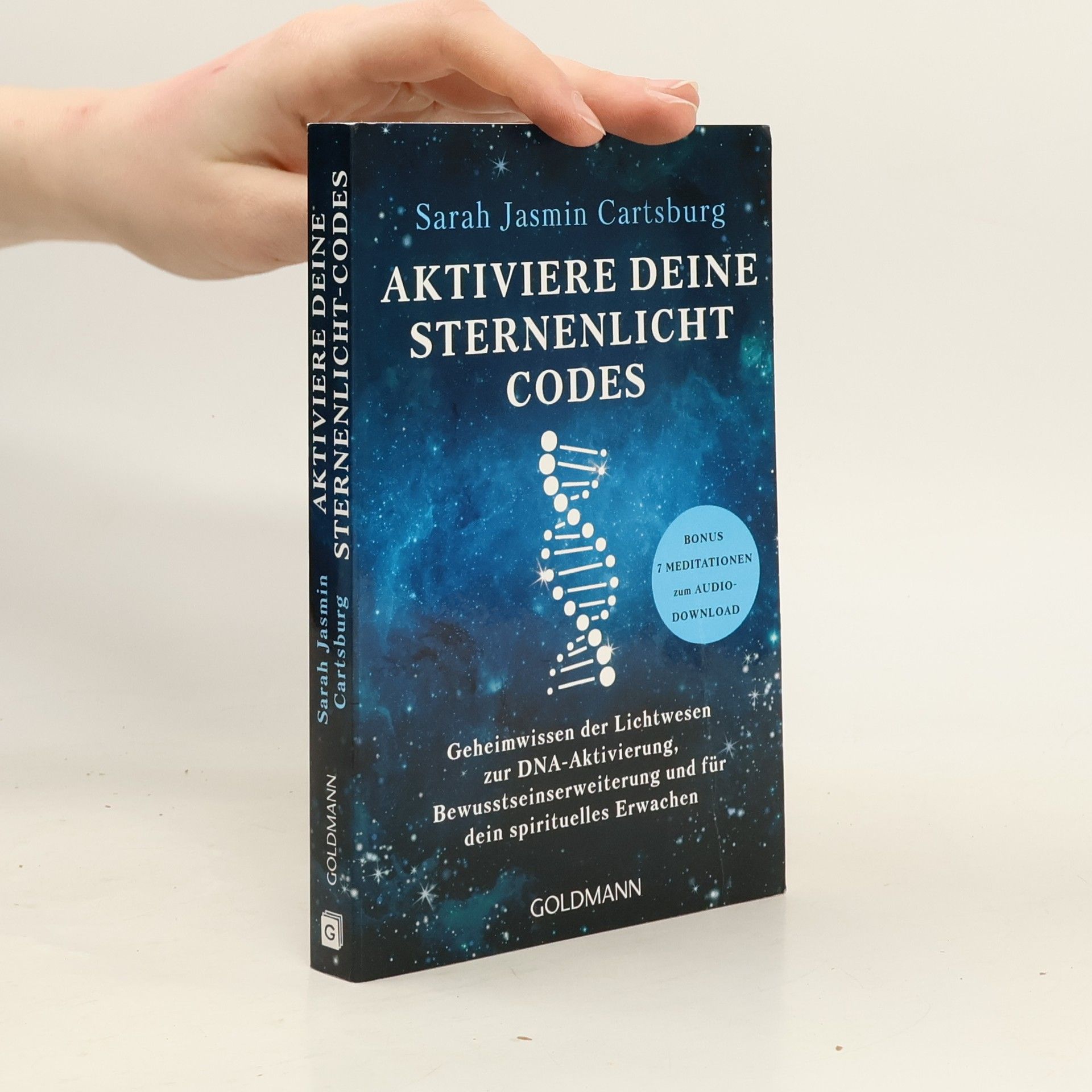 Sarah Jasmin Cartsburg Aktiviere deine Sternenlicht Codes