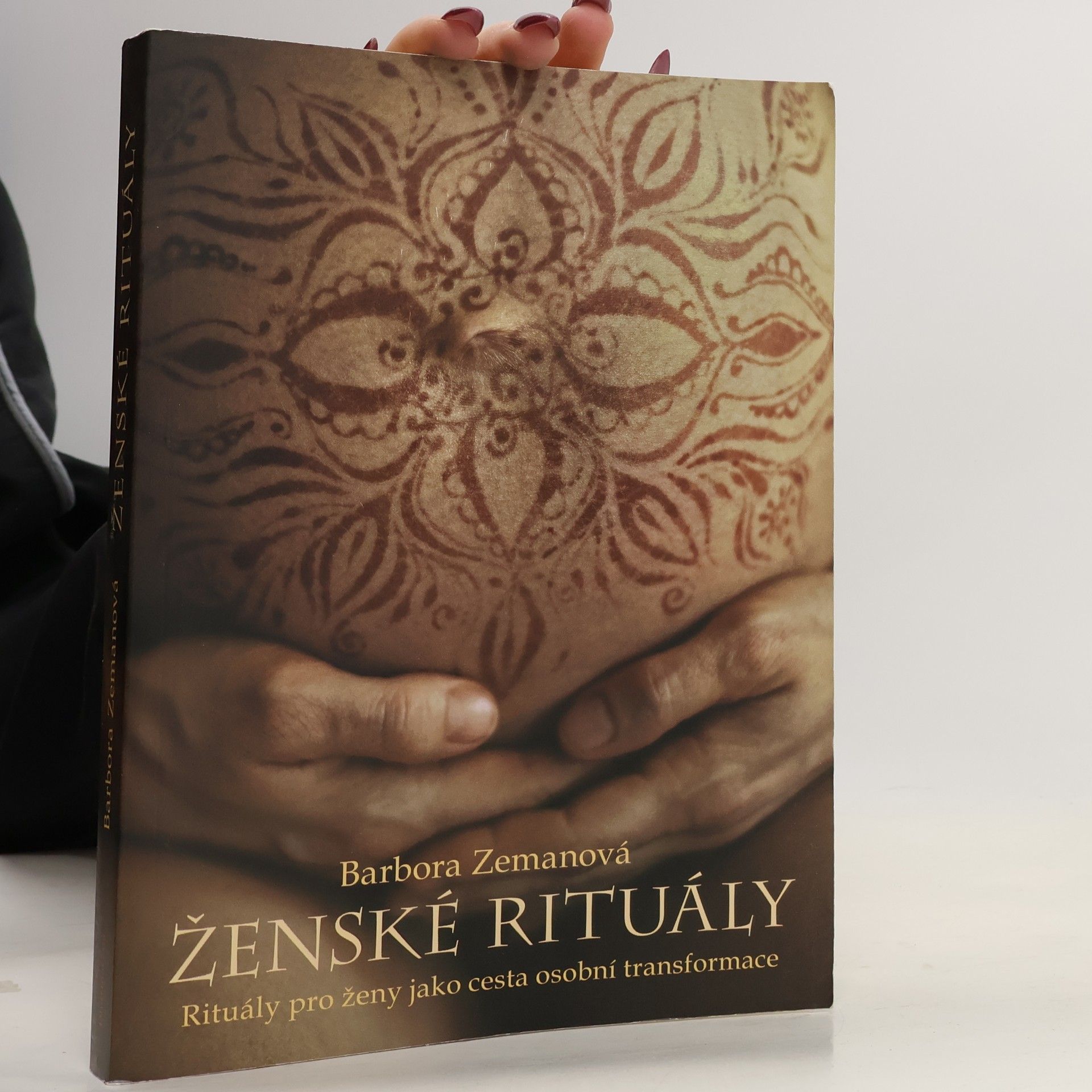Barbora Zemanová Ženské rituály: Rituály pro ženy jako cesta osobní transformace