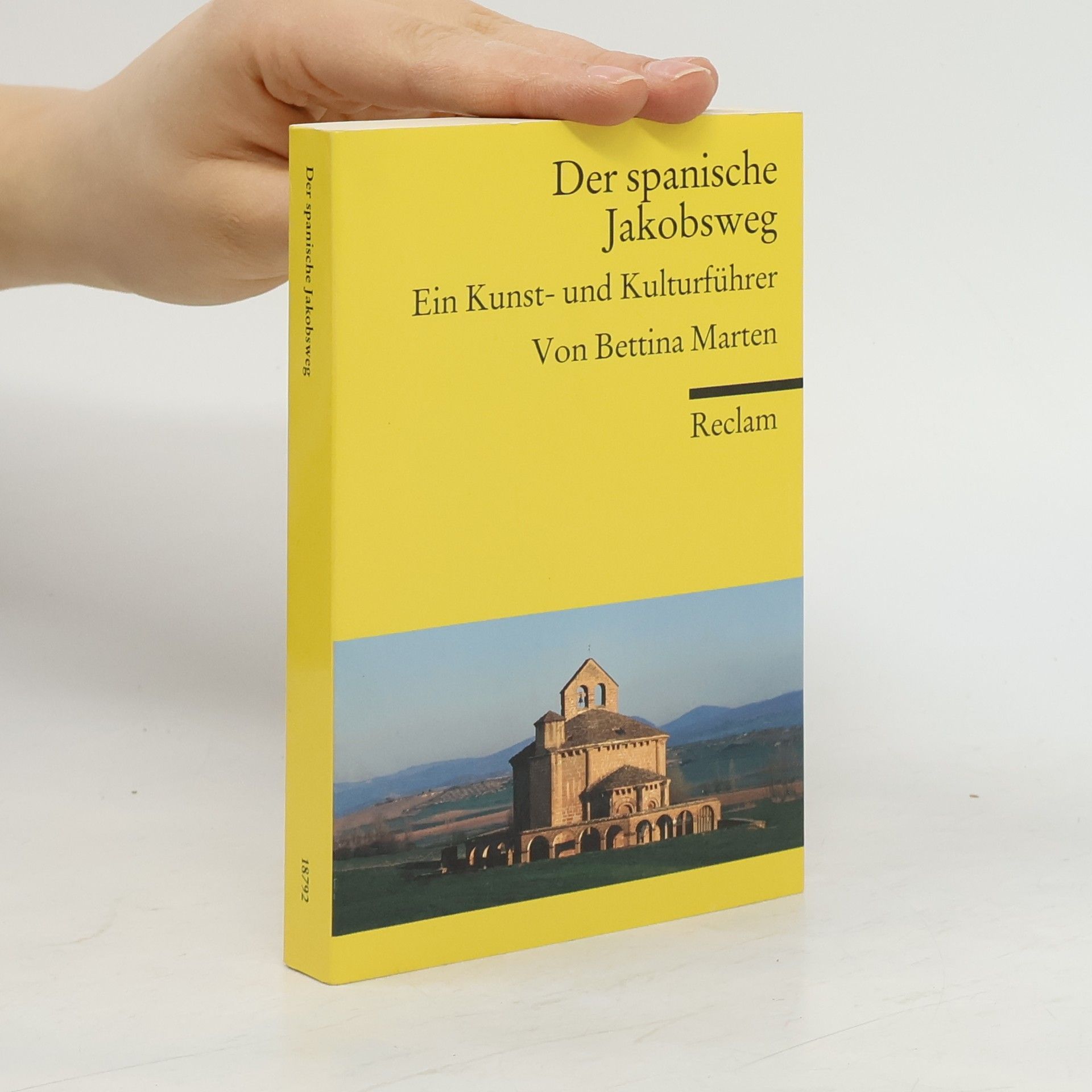 Bettina Marten Reclams Universal-Bibliothek: Der spanische Jakobsweg