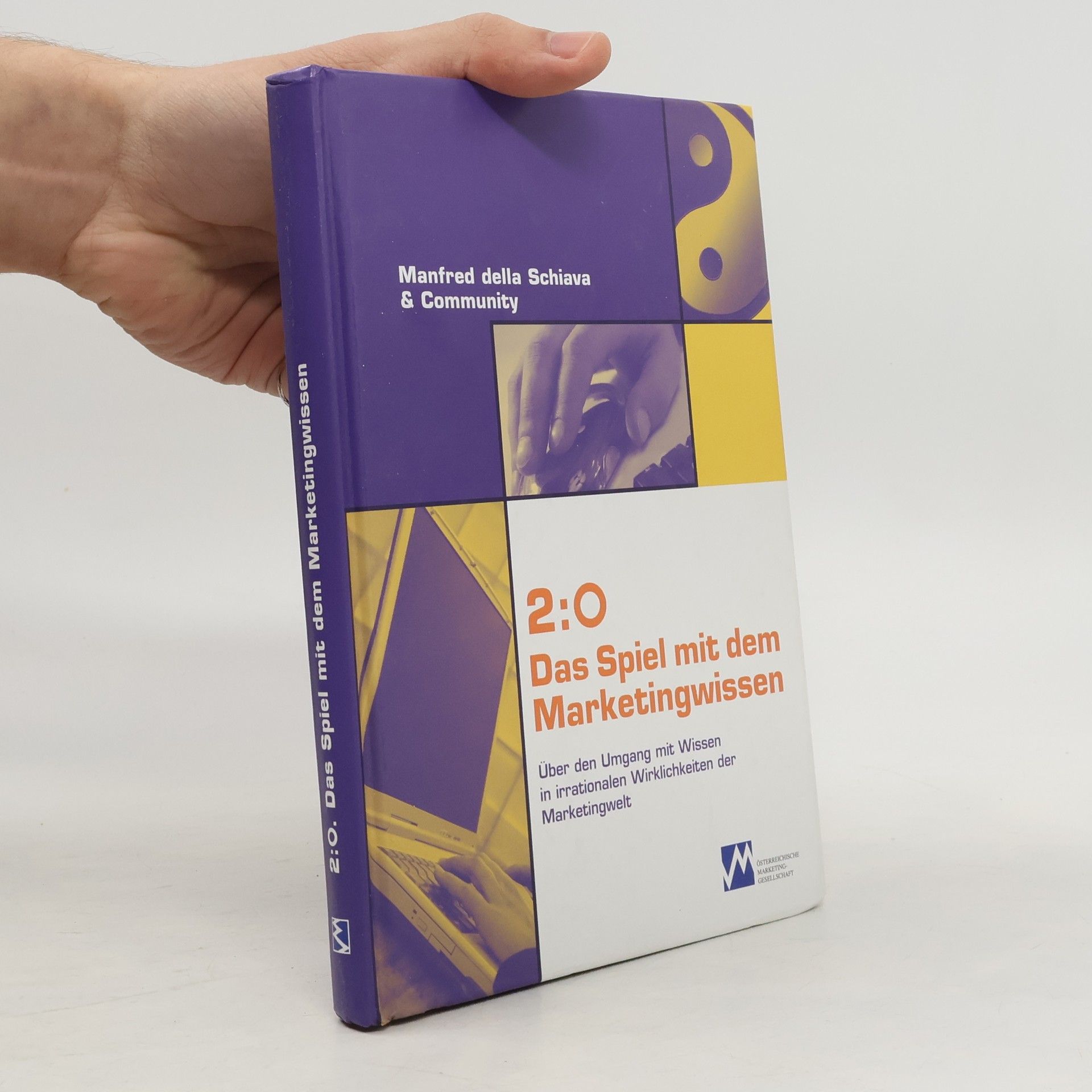 Manfred Della Schiava 2:0 - das Spiel mit dem Marketingwissen