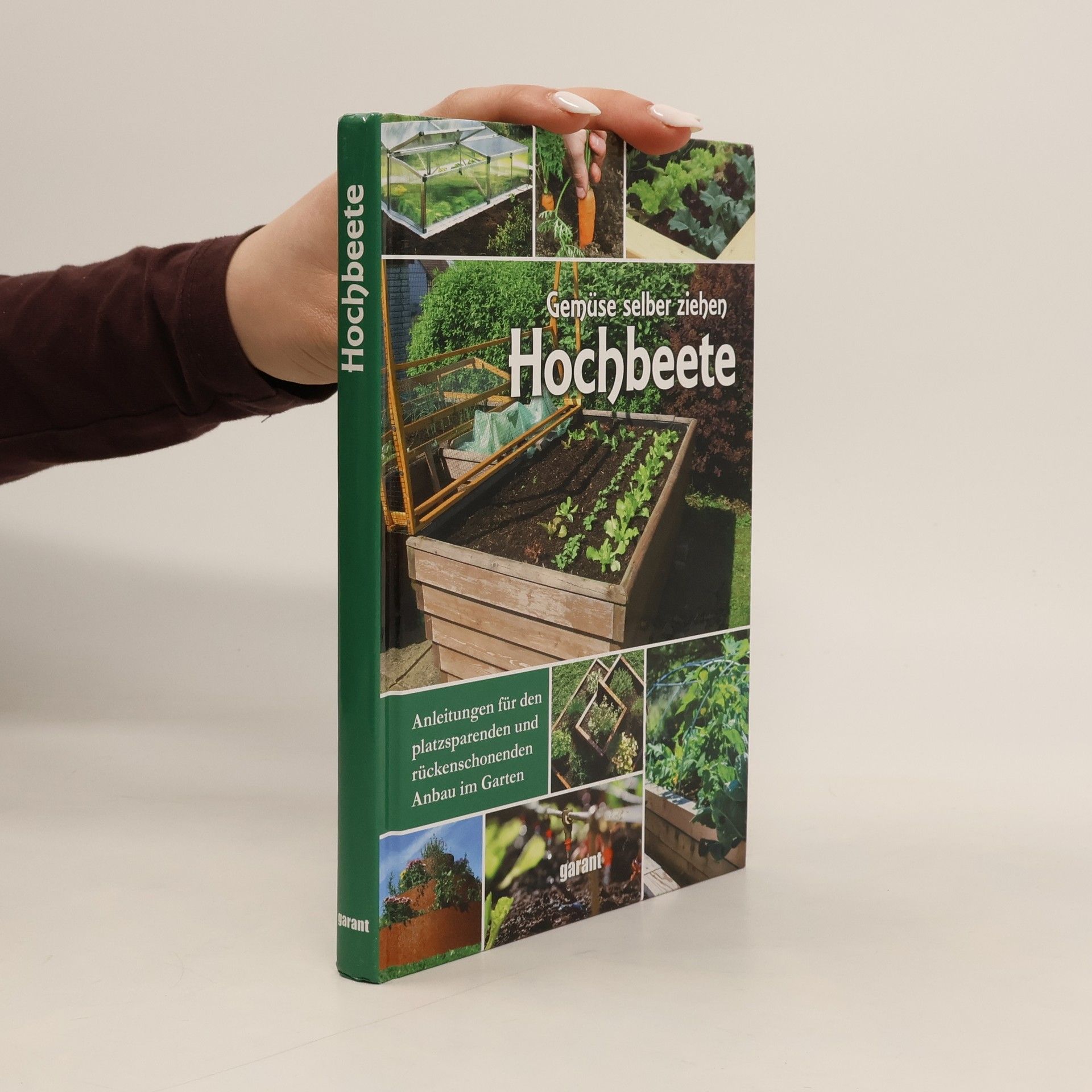 Kolektív autorov Gemüse selber ziehen: Hochbeete