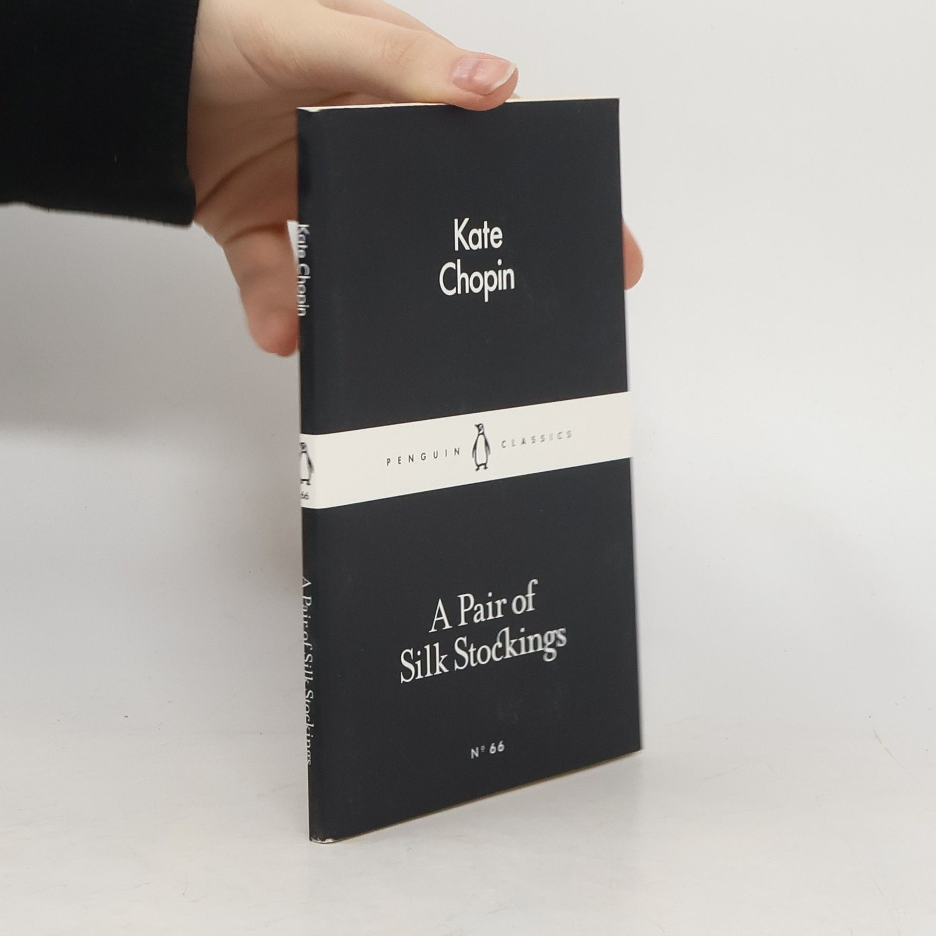 Kate Chopin A Pair of Silk Stockings