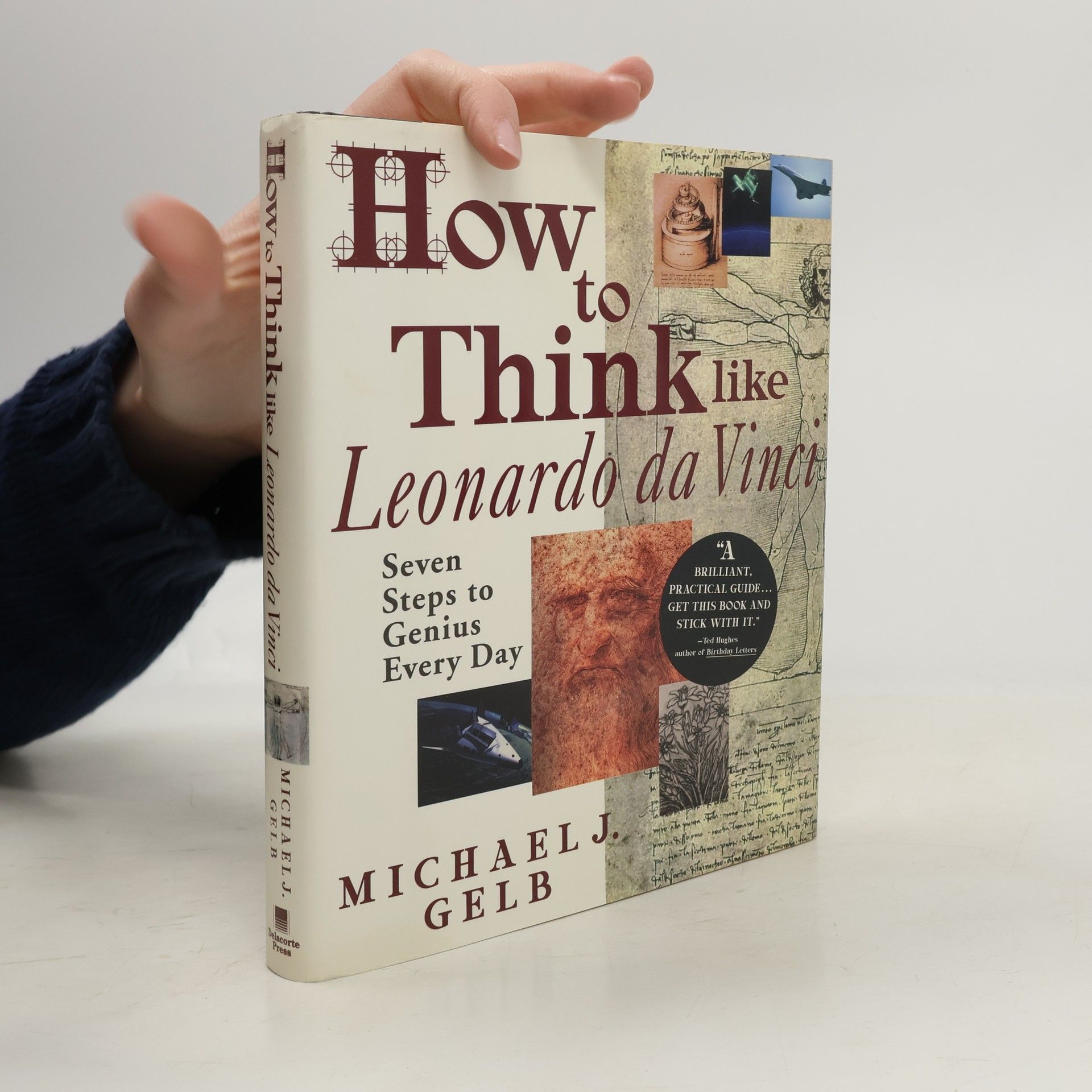 Michael J. Gelb How to Think Like Leonardo Da Vinci