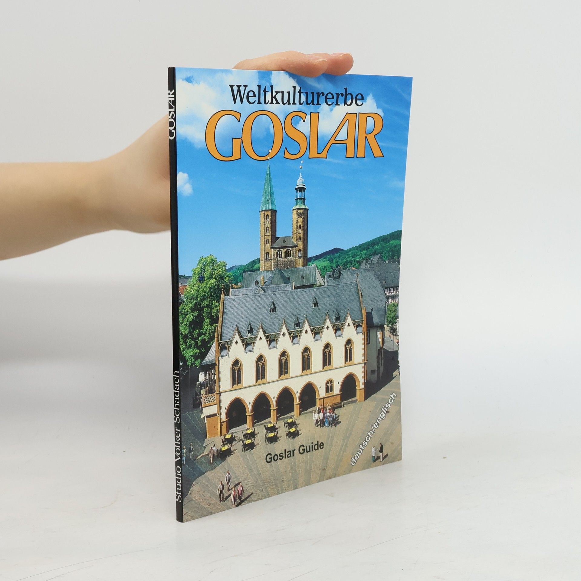 Kolektiv autorů Weltkulturerbe. Goslar