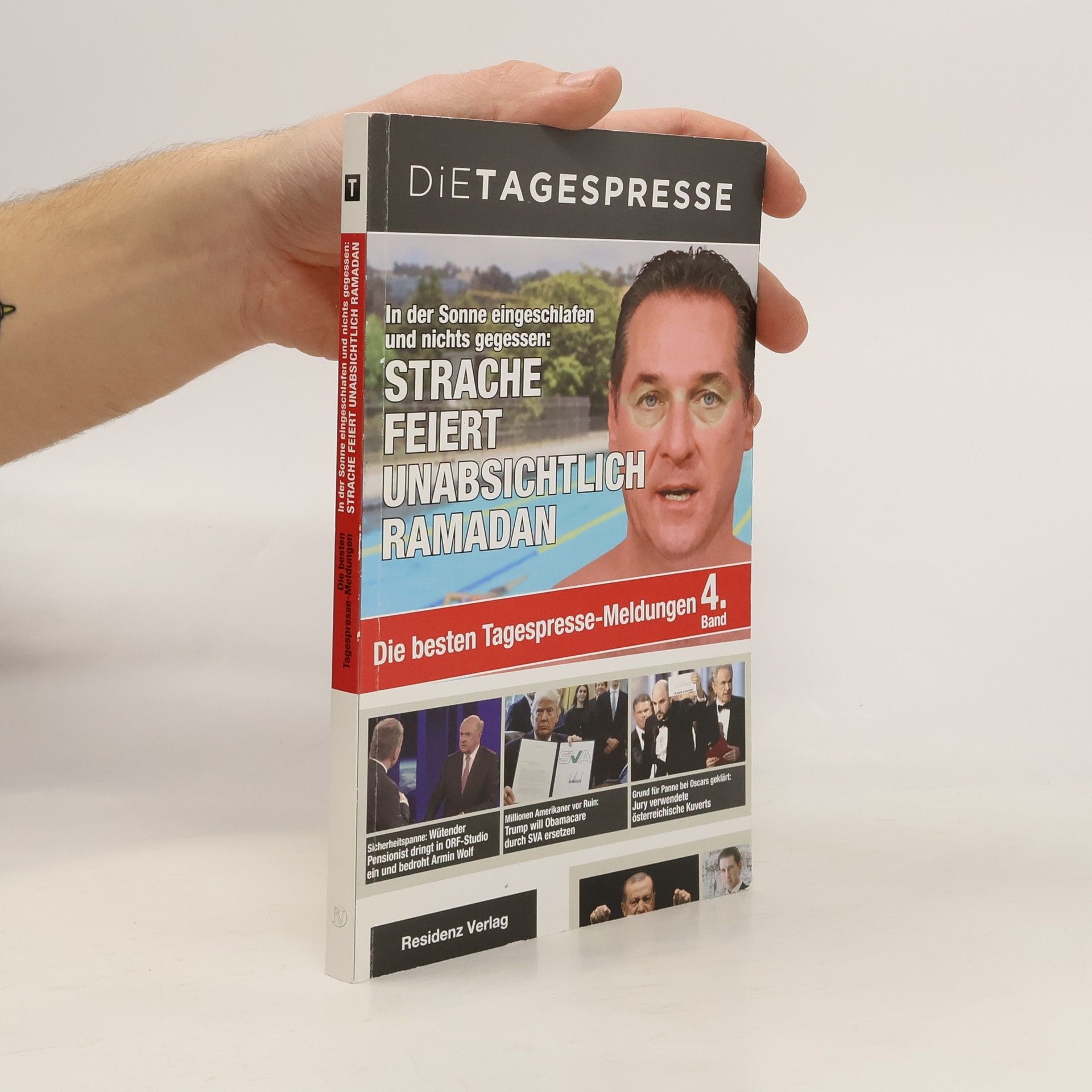 Autorenkollektiv In der Sonne eingeschlafen und nichts gegessen: Strache feiert unabsichtlich Ramadan