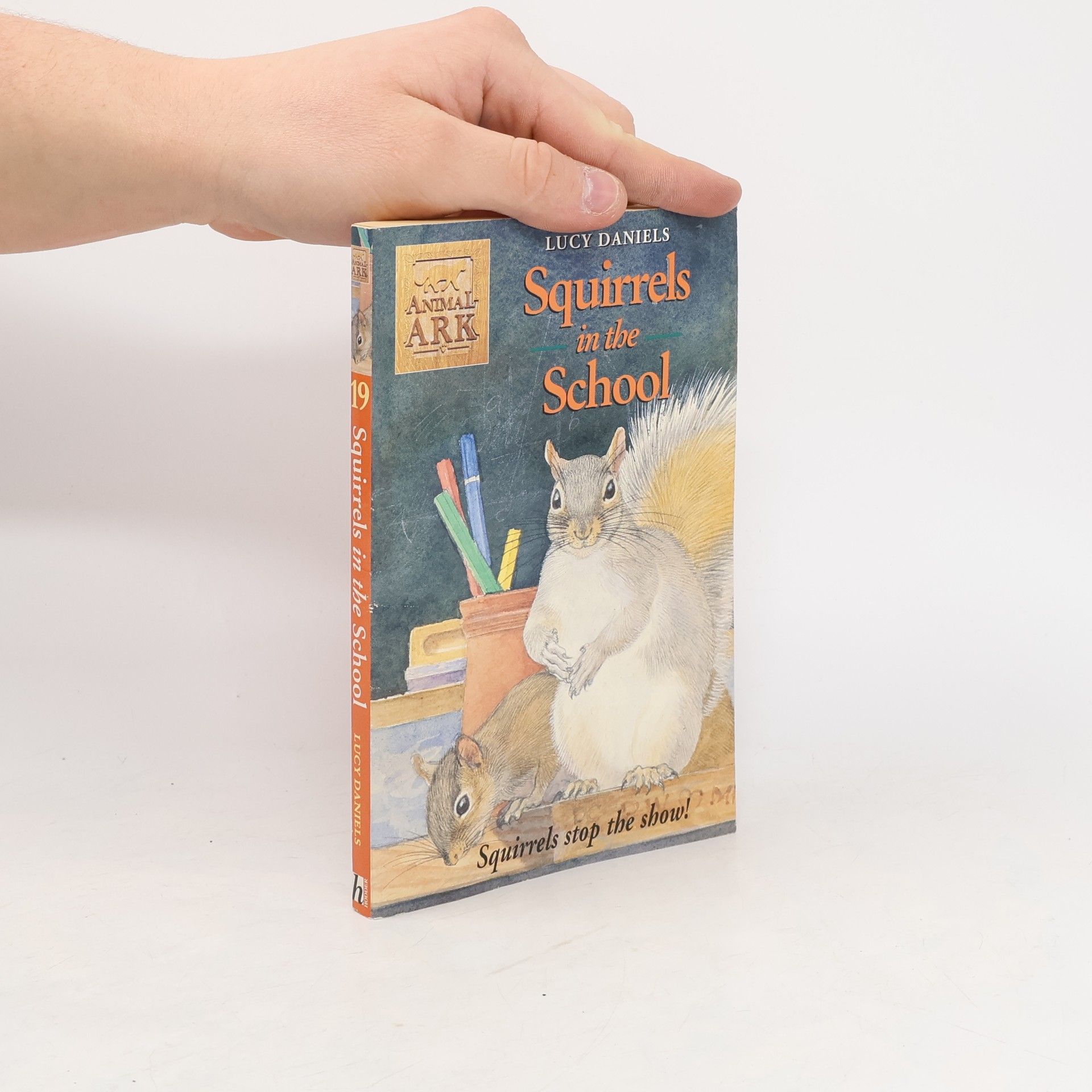 Lucy Daniels Animal Ark - 19: Squirrels in the School