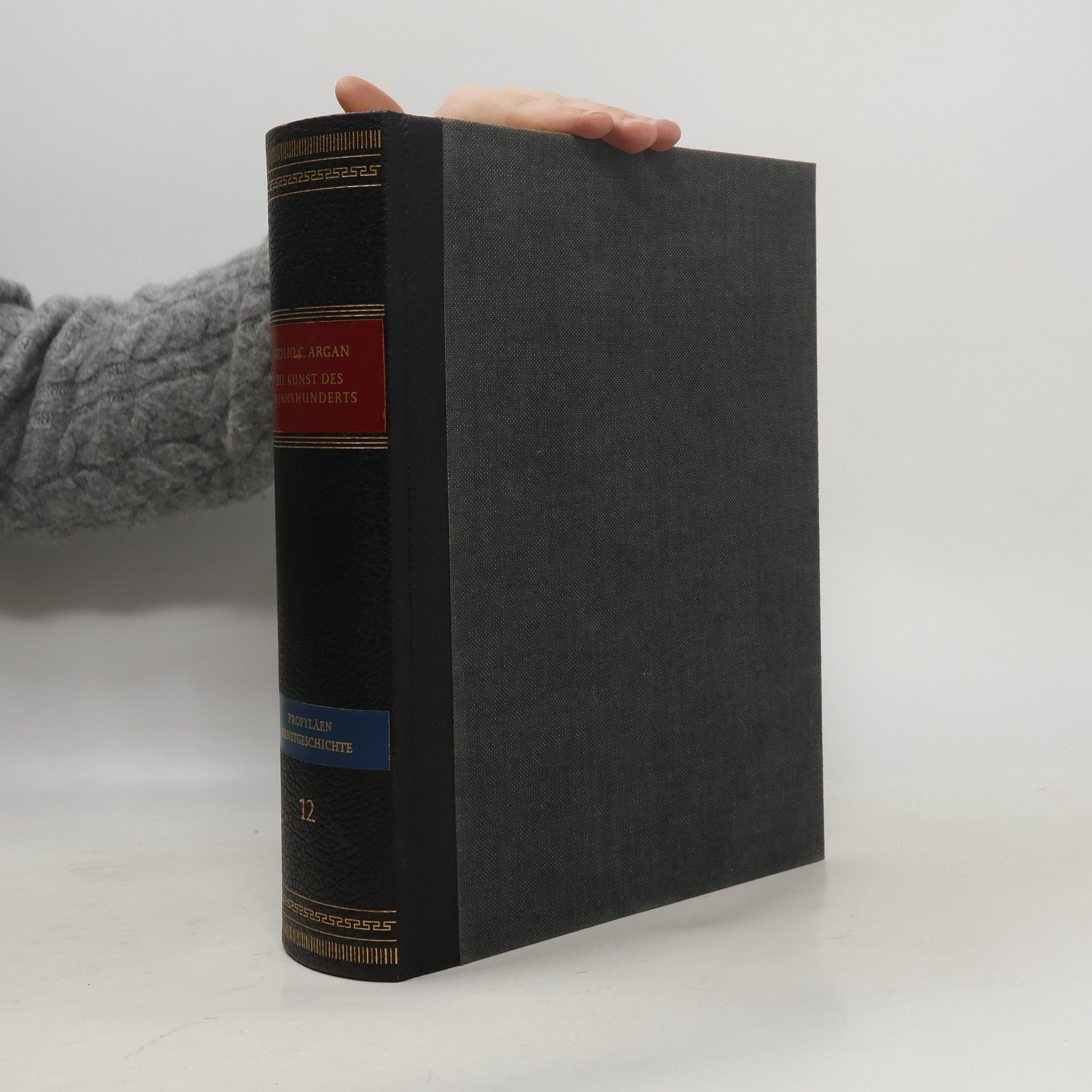 G. C. Argan Propyläen Kunstgeschichte 12. Die Kunst des 20. Jahrhunderts
