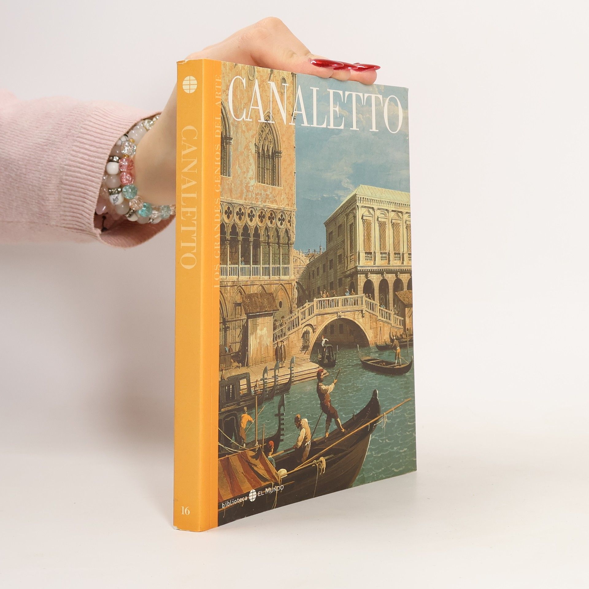 Katharine Baetjer Los Grandes Genios del Arte - 16: Canaletto