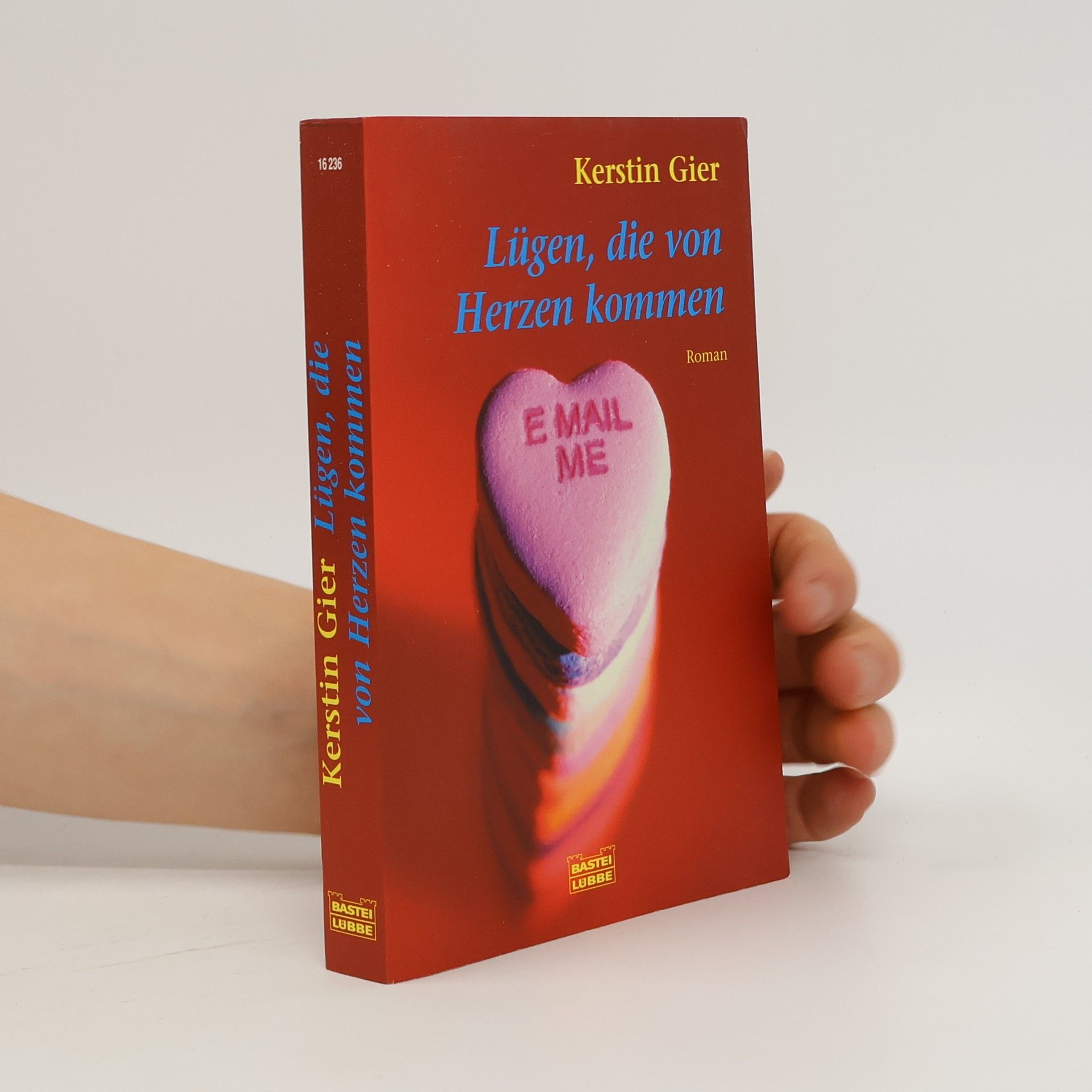 Kerstin Gier Lügen, die von Herzen kommen