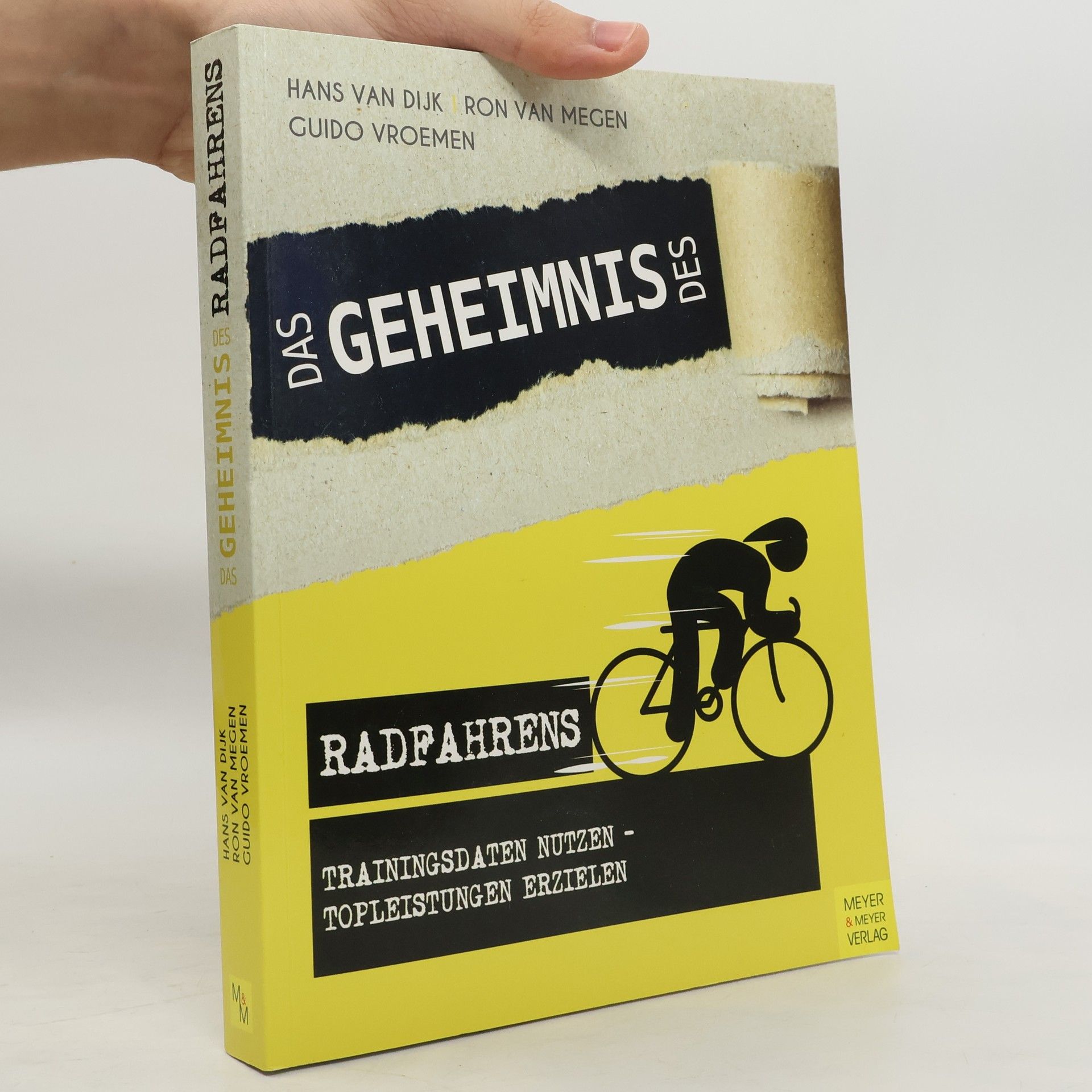 Hans van Dijk Das Geheimnis des Radfahrens