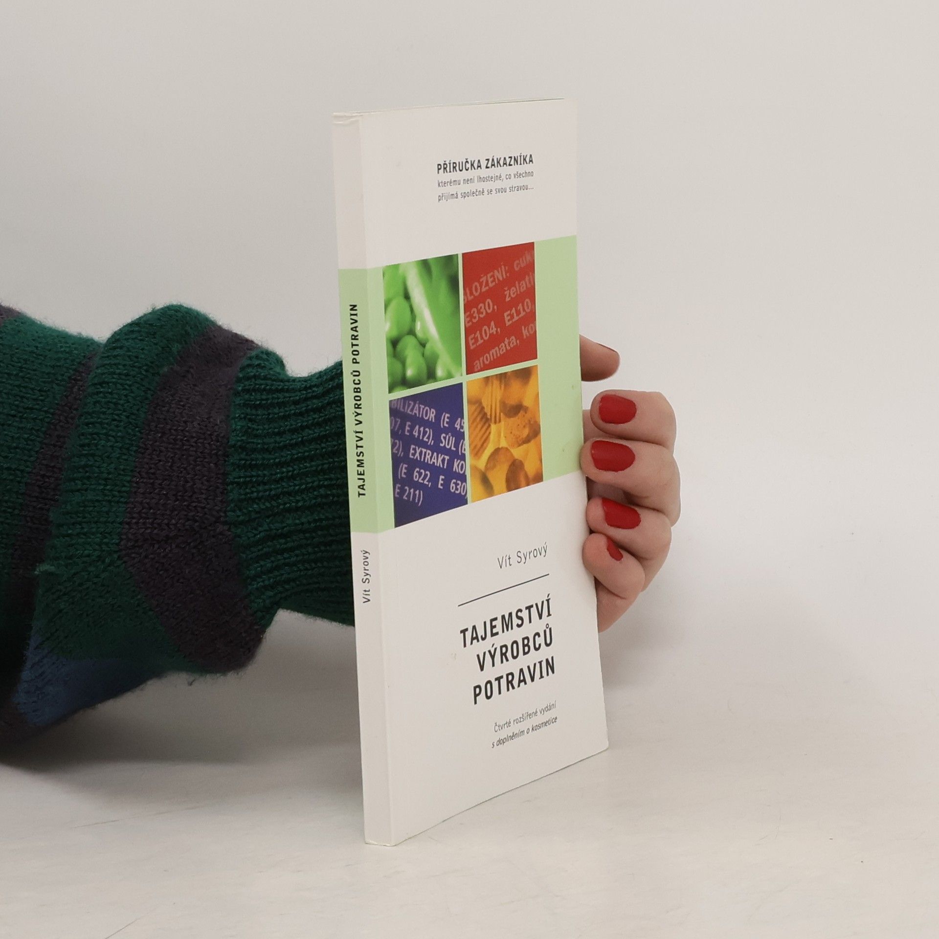 Vít Syrový Tajemství výrobců potravin